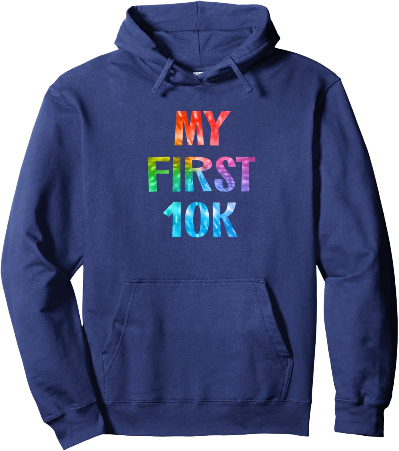 My First 10K Tie Dye Running Saying Race Finisher New Runner Hoodie - Hoodie | Navy