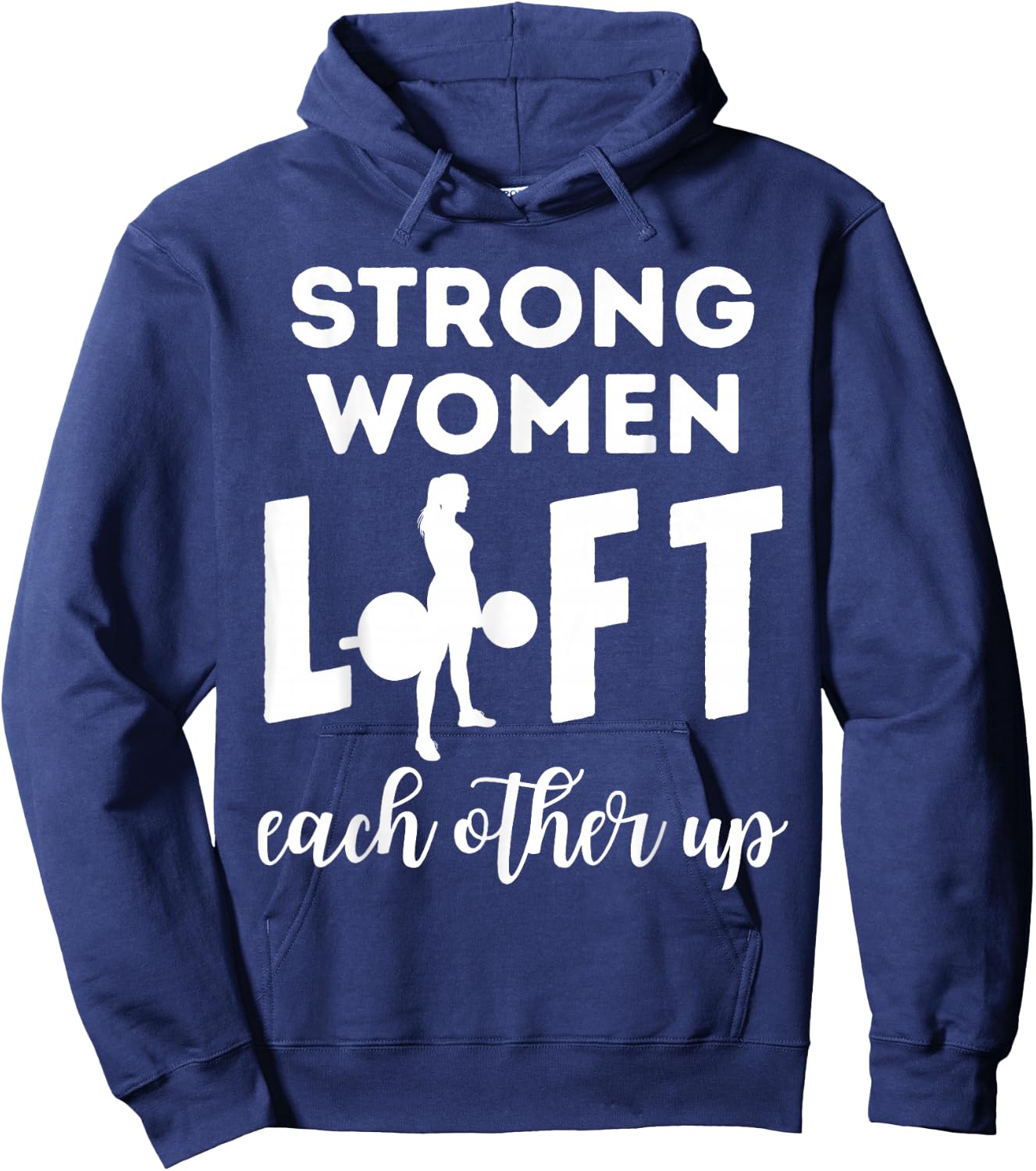 Women Strong Lift Each Other Workout Fitness Mom Mothers Day Hoodie - Hoodie | Navy