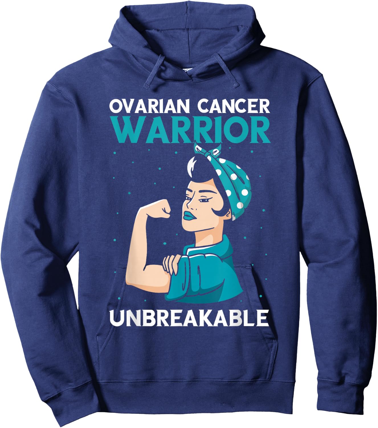 Ovarian Cancer Awareness Warrior Unbreakable Teal Ribbon Hoodie - Hoodie | Navy