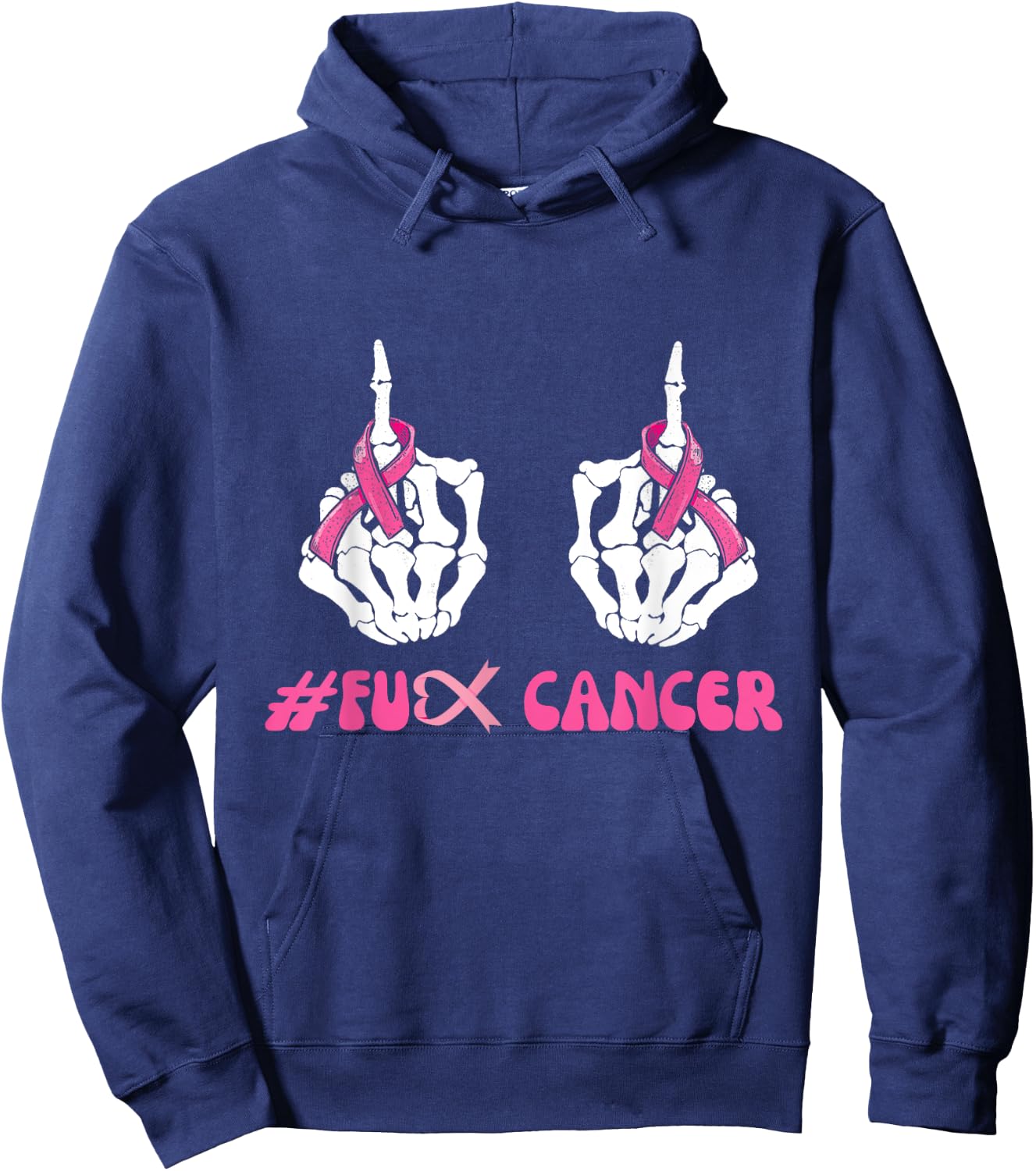 Skeleton Middle Finger Breast Cancer FU Pink Ribbon Cancer Hoodie - Hoodie | Navy