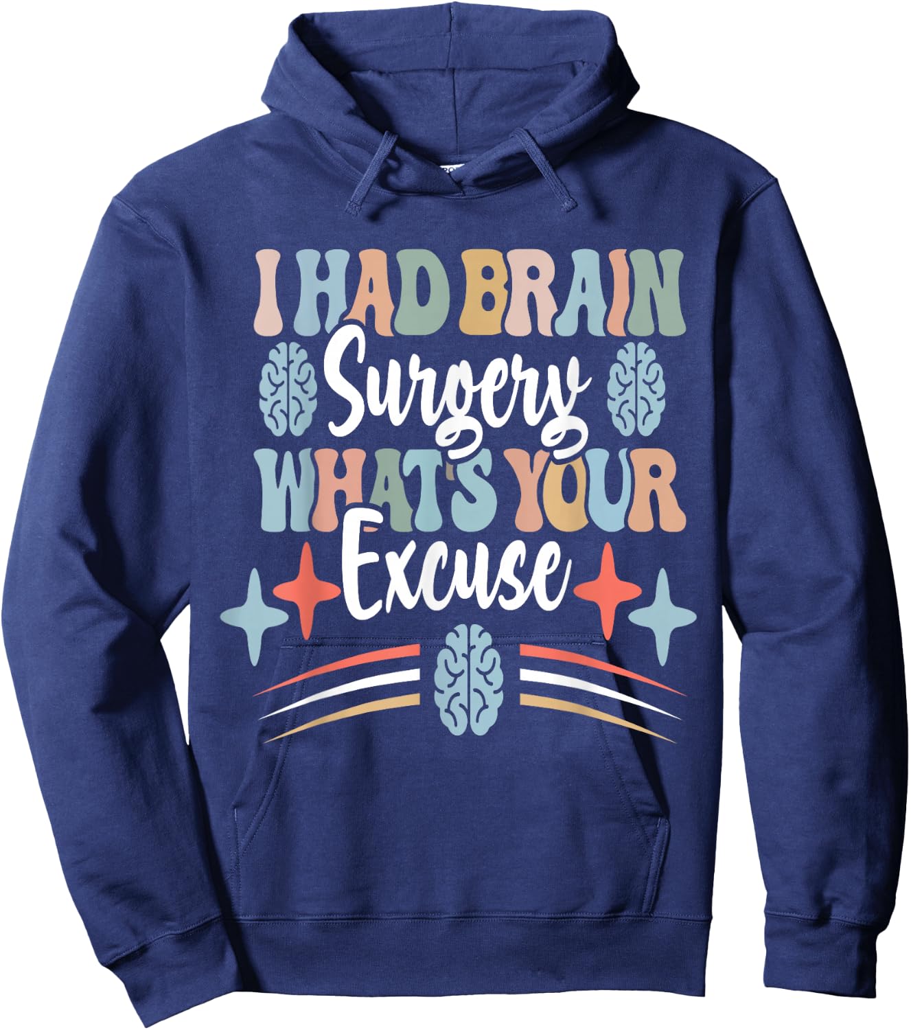 Brain Surgery Survivor Cancer Awareness Funny Get Well Idea Hoodie - Hoodie | Navy