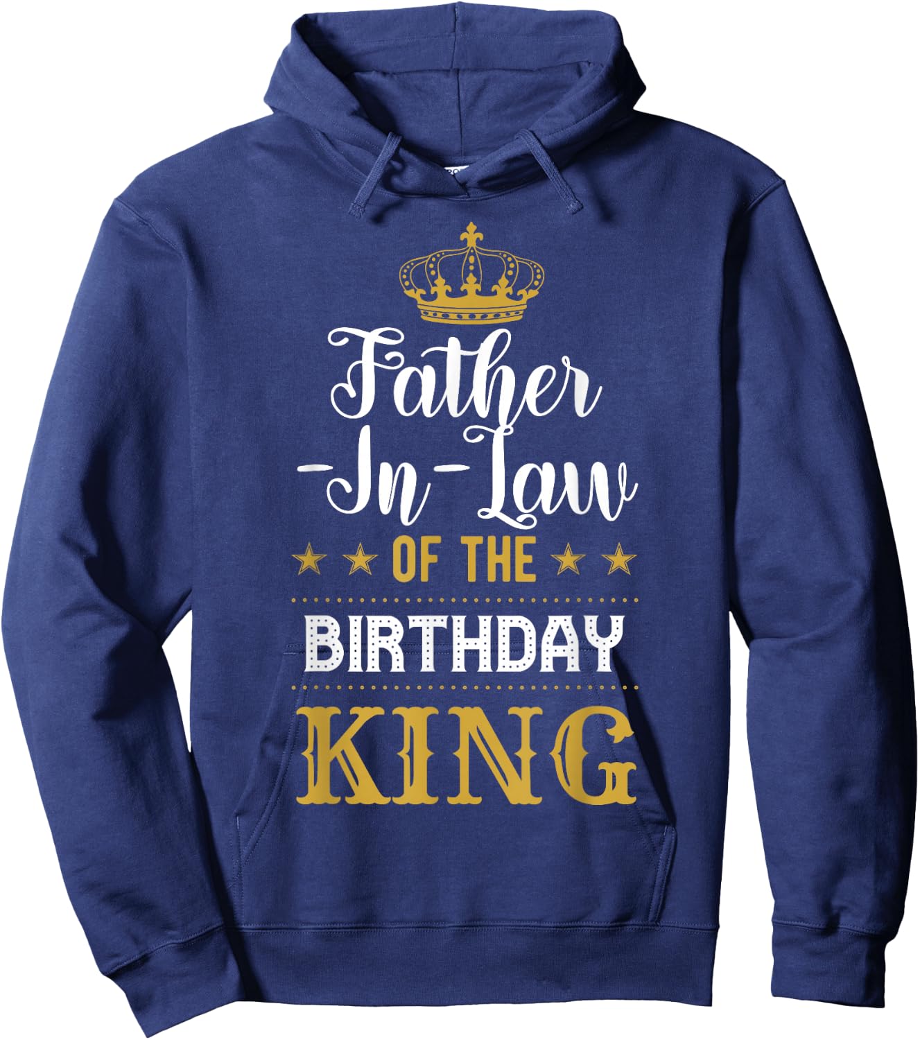 Father-In-Law of the Birthday King Party Family Celebration Hoodie - Hoodie | Navy