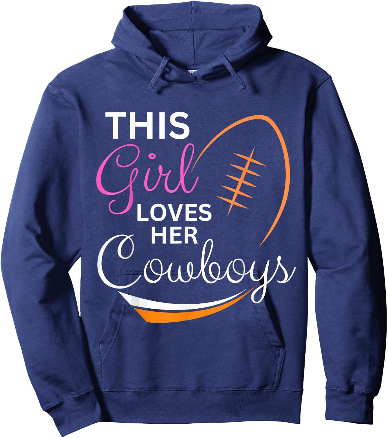 This Girl Loves Her Cowboy Cute Texas Dallas Hoodie - Hoodie | Navy