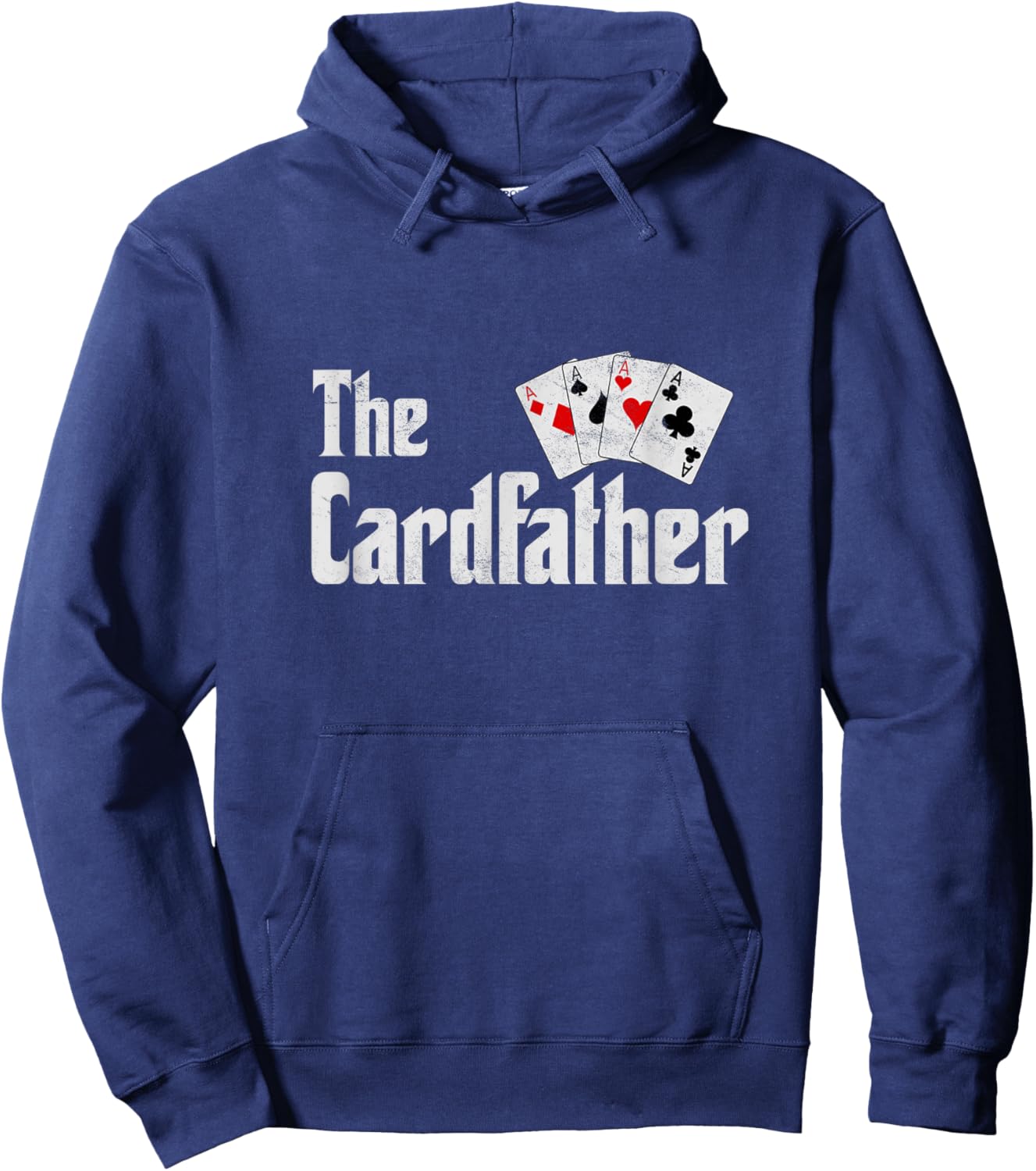 The Card Father Poker Game Cards Playing Dad Father's Dad Hoodie - Hoodie | Navy