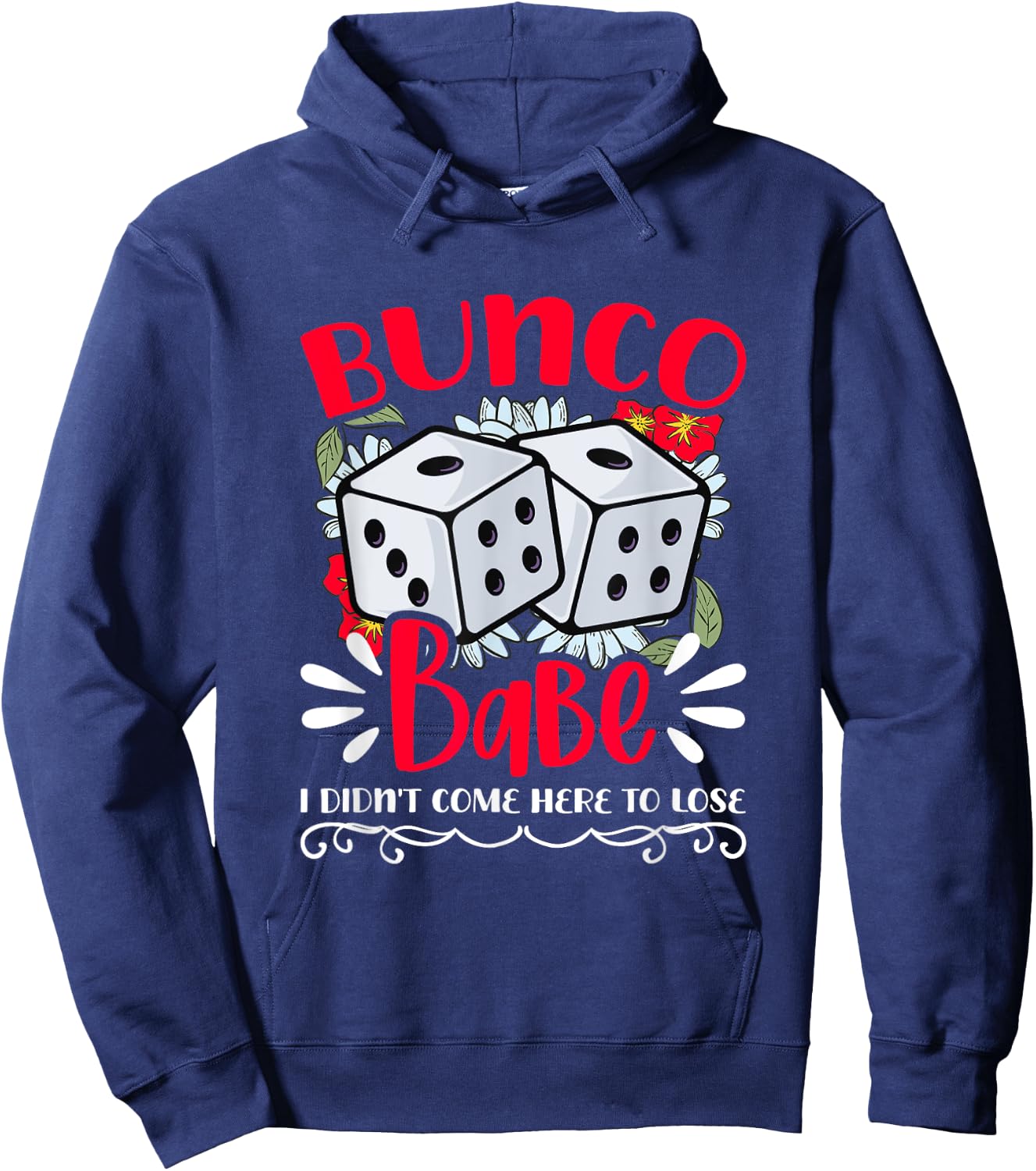 Bunco Babe Bunco Game Night Dice Game Funny Bunco Player Hoodie - Hoodie | Navy
