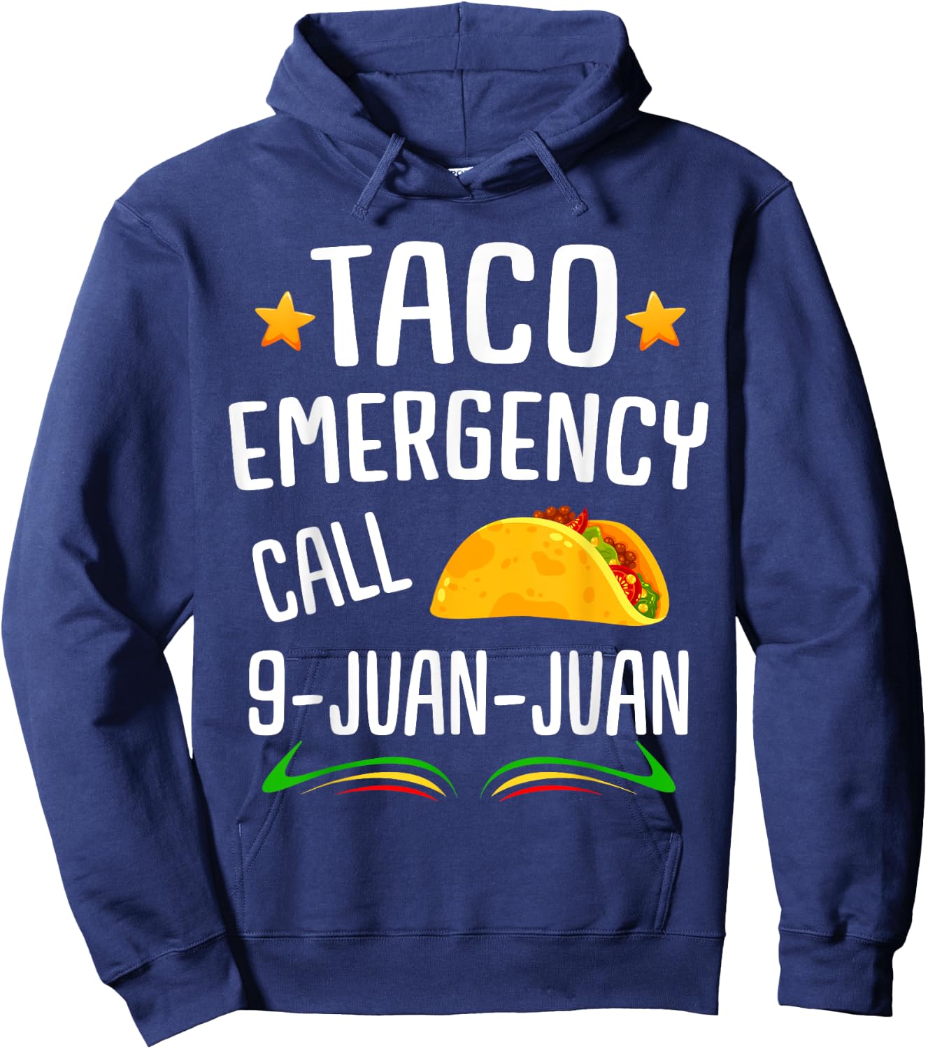 Taco Joke | Mexican Fiesta Cinco de Mayo | & Hoodie - Hoodie | Navy