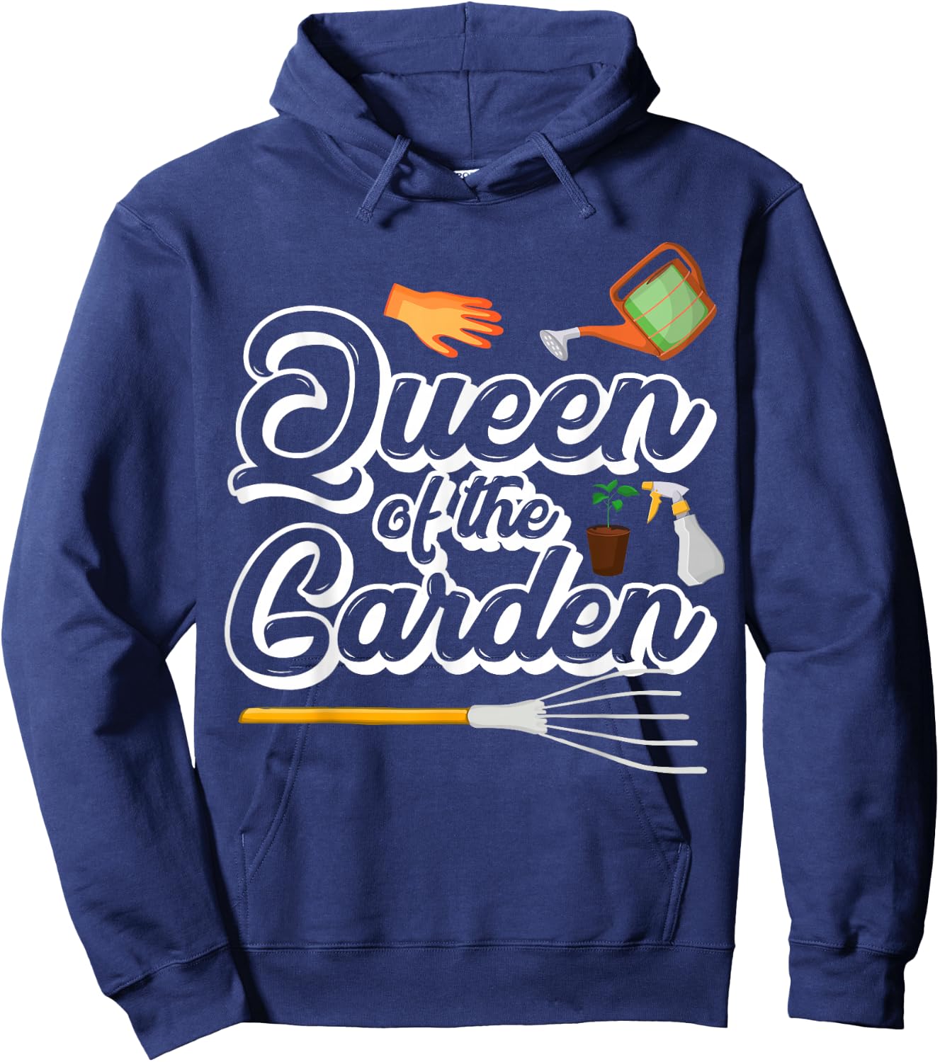 Queen Of The Garden Funny Gardening Nature Gardener Lovers Hoodie - Hoodie | Navy