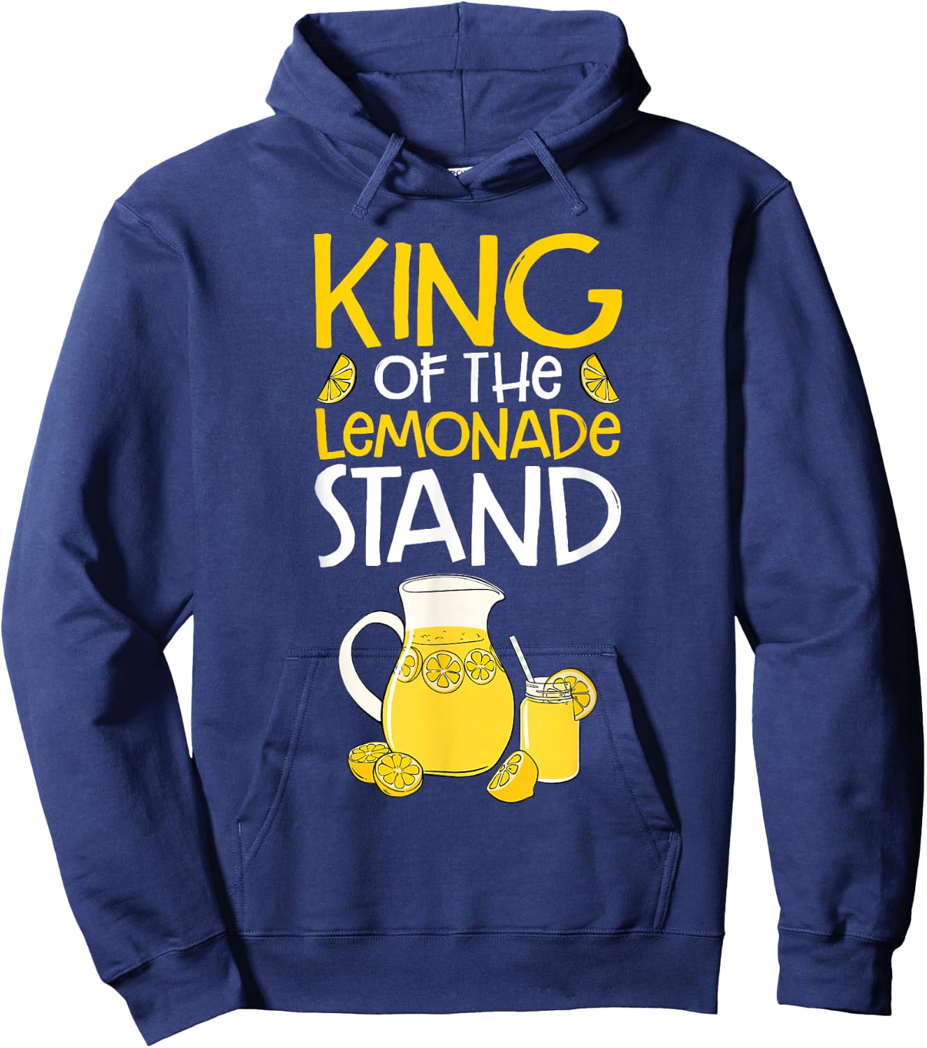 Lemon Citrus Juice Men Funny King Of The Lemonade Stand Hoodie - Hoodie | Navy