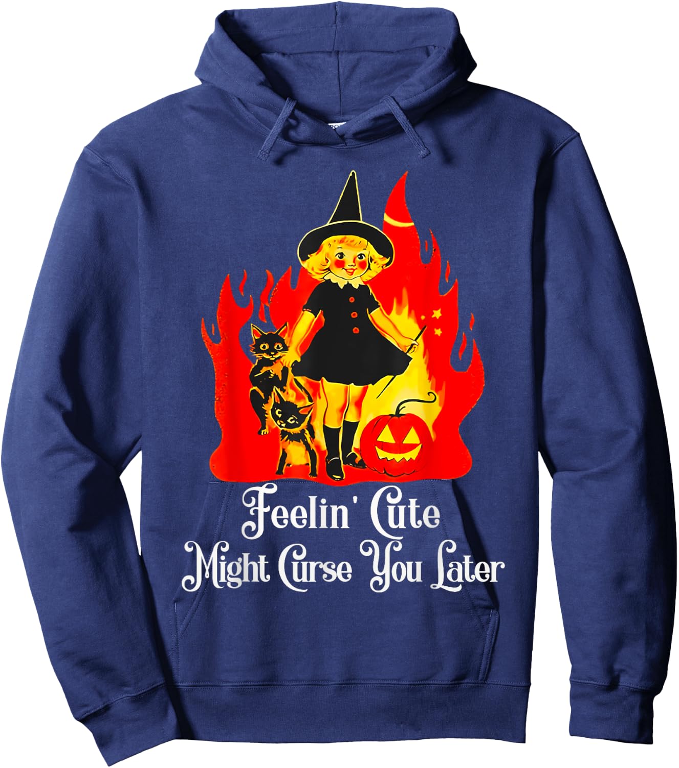 Feeling Cute Might Curse You Later Cute Witch Funny Hoodie - Hoodie | Navy