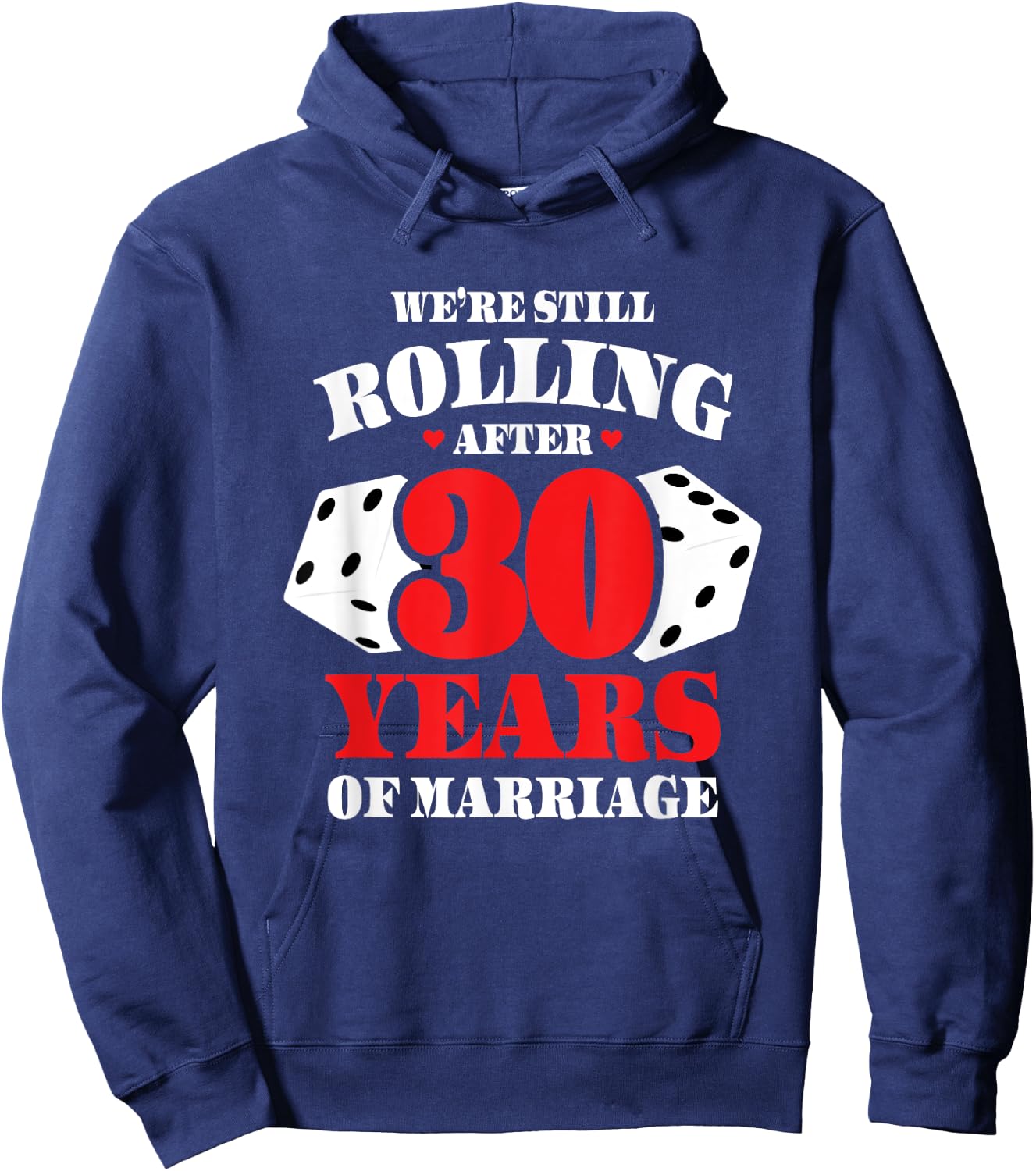 Couples Married 30 Years - Funny 30th Wedding Anniversary Hoodie - Hoodie | Navy