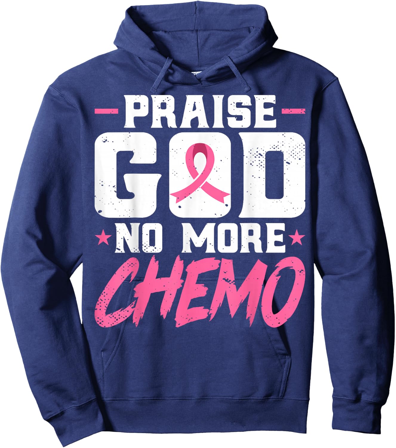 Praise God No More Chemo - Breast Cancer Awareness Hoodie - Hoodie | Navy