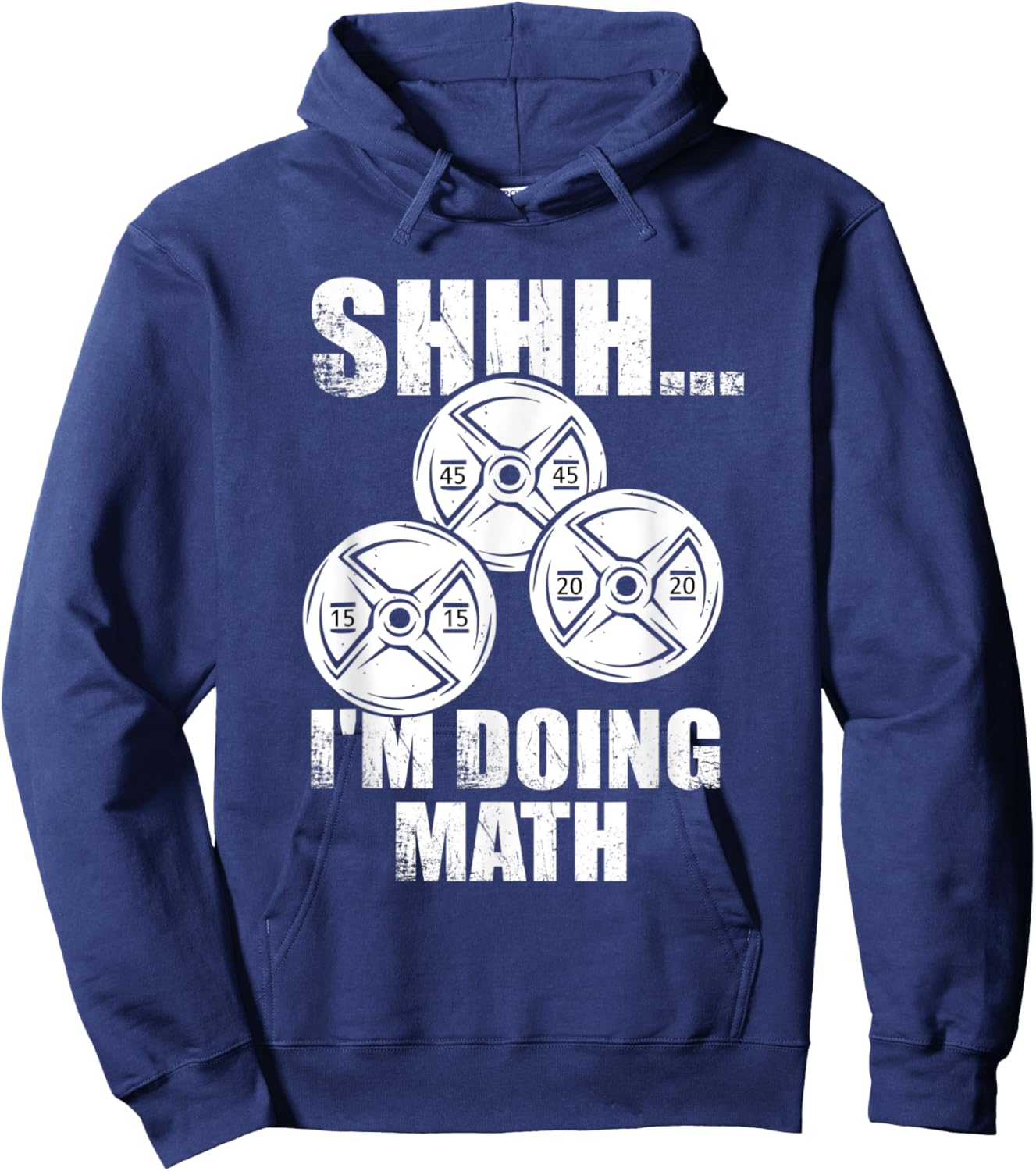 SHHH I'm doing Math Funny Gym Training Counting Plates Hoodie - Hoodie | Navy