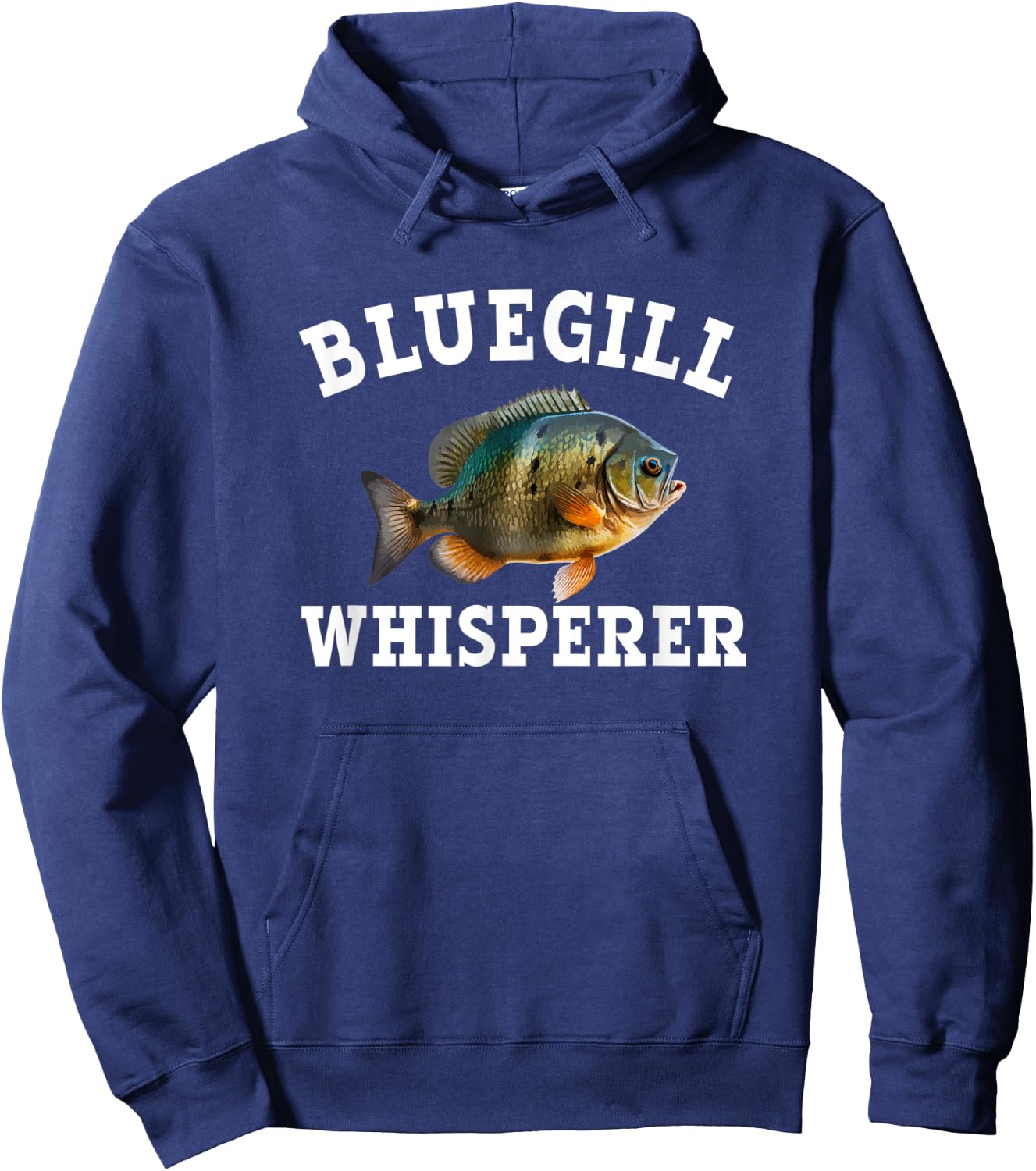 Bluegill Whisperer Hoodie - Hoodie | Navy