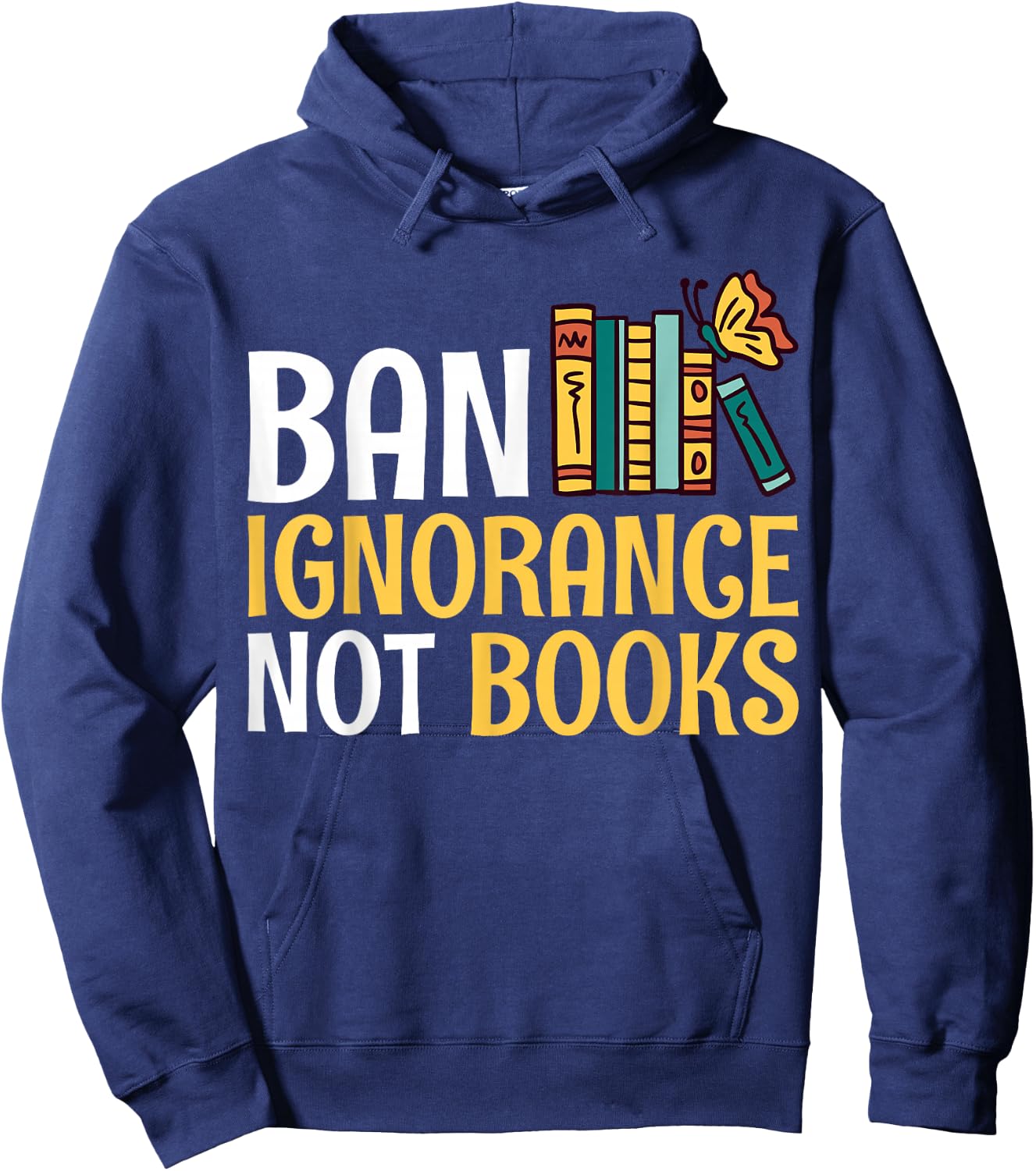 Rebel Reader Librarian Banned Book Bookworm Ban Ignorance Not Books - Adults - Black - Small - Short Sleeve Hoodie - Hoodie | Navy