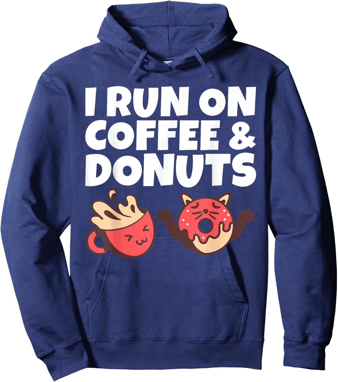 I run on Coffee and Donuts Snack Coffee Hoodie - Hoodie | Navy