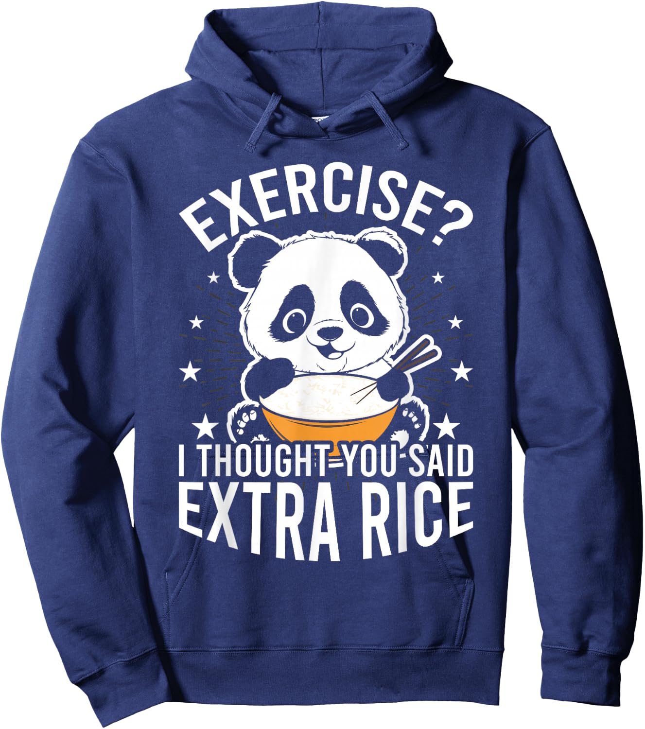 Panda Exercise I Thought You Said Extra Rice Funny Gym Hoodie - Hoodie | Navy