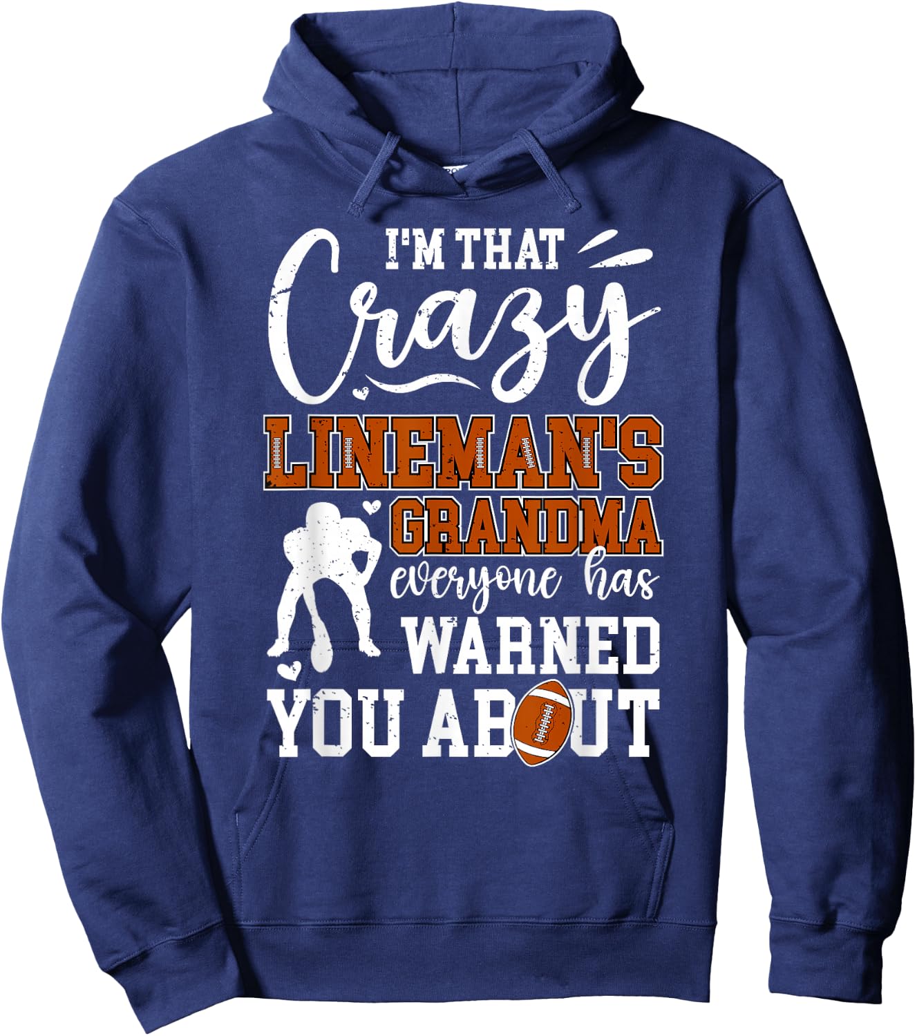 Crazy Football Lineman Grandma Of A Football Lineman Hoodie - Hoodie | Navy