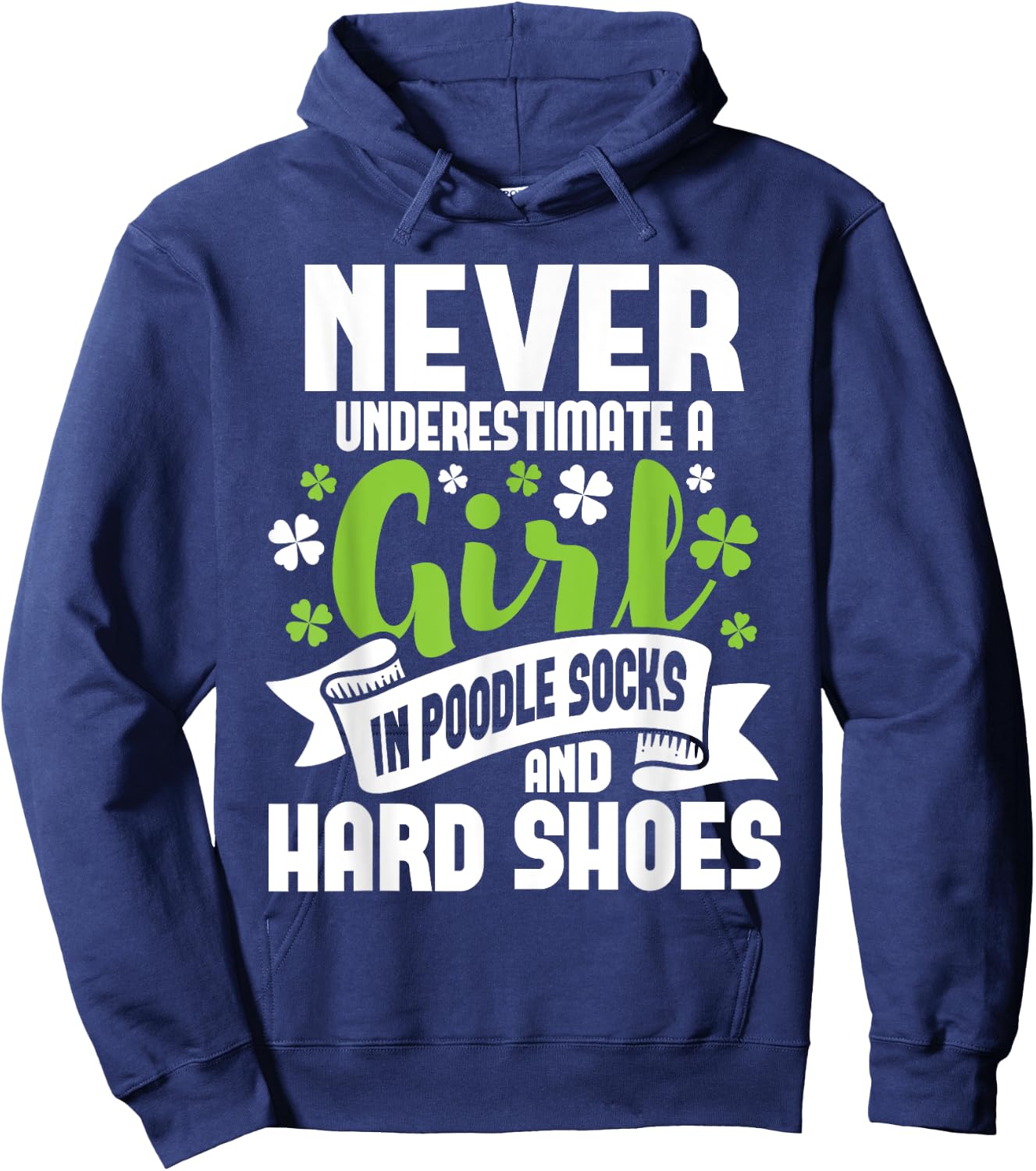 Girl In Poodle Socks - Irish Dancer Ceili Reel Dance Feis Hoodie - Hoodie | Navy