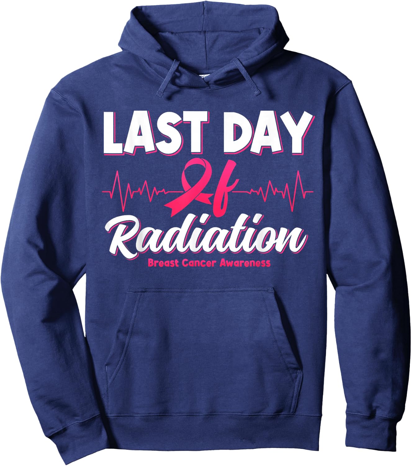 Last Day Of Radiation Heartbeat Breast Cancer Awareness Hoodie - Hoodie | Navy