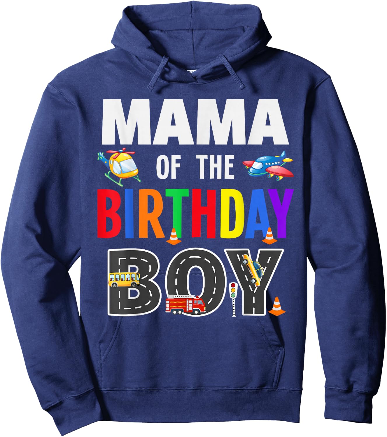 Mama Of The Birthday Boy Transportation Family Matching Hoodie - Hoodie | Navy