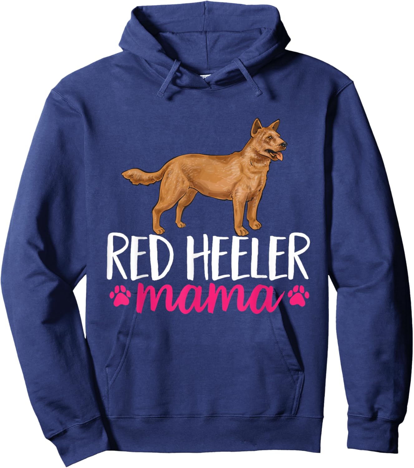 Red Heeler Mama Australian Cattle Dog Mom Women Hoodie - Hoodie | Navy