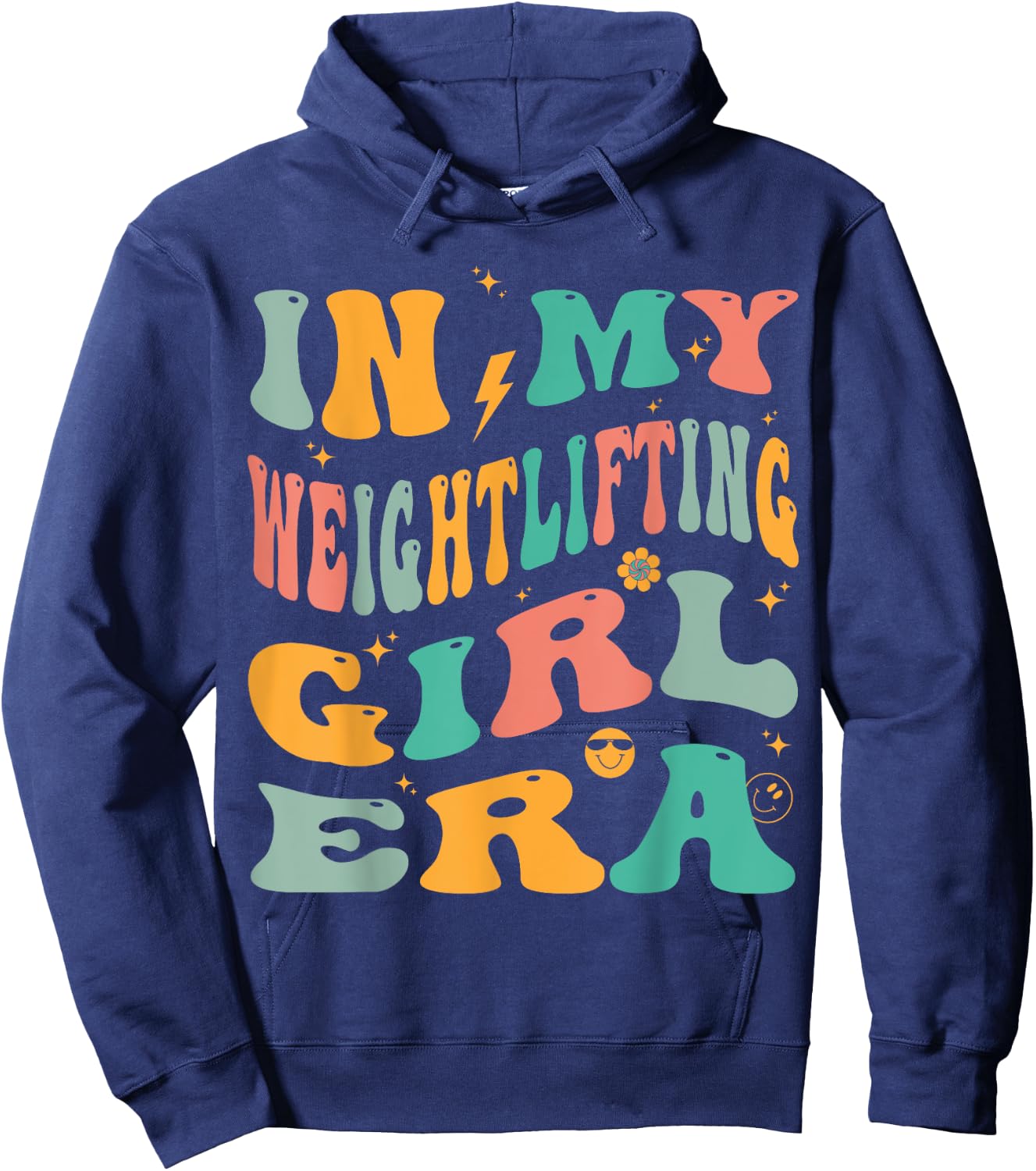 In My Weightlifting Girl Era Groovy Gym Weightlifter Hoodie - Hoodie | Navy