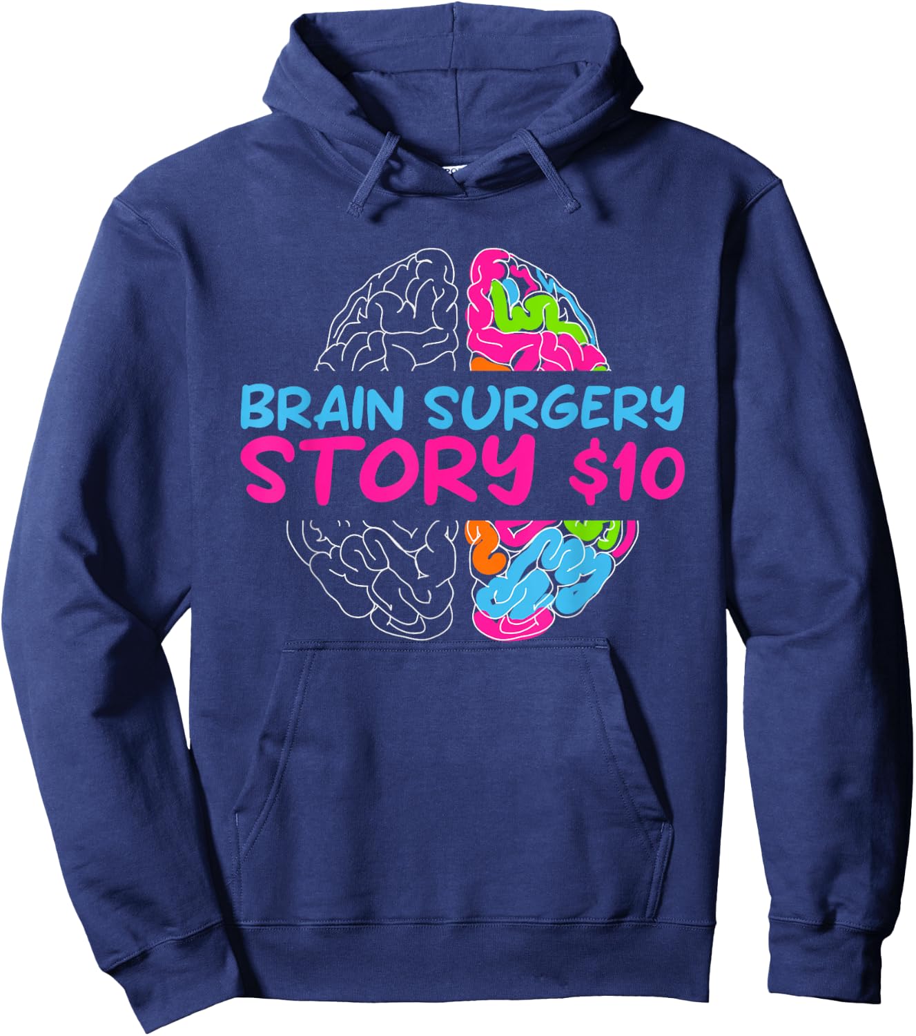 Funny History of Brain Surgery 10$ | Brain Survivors Hoodie - Hoodie | Navy