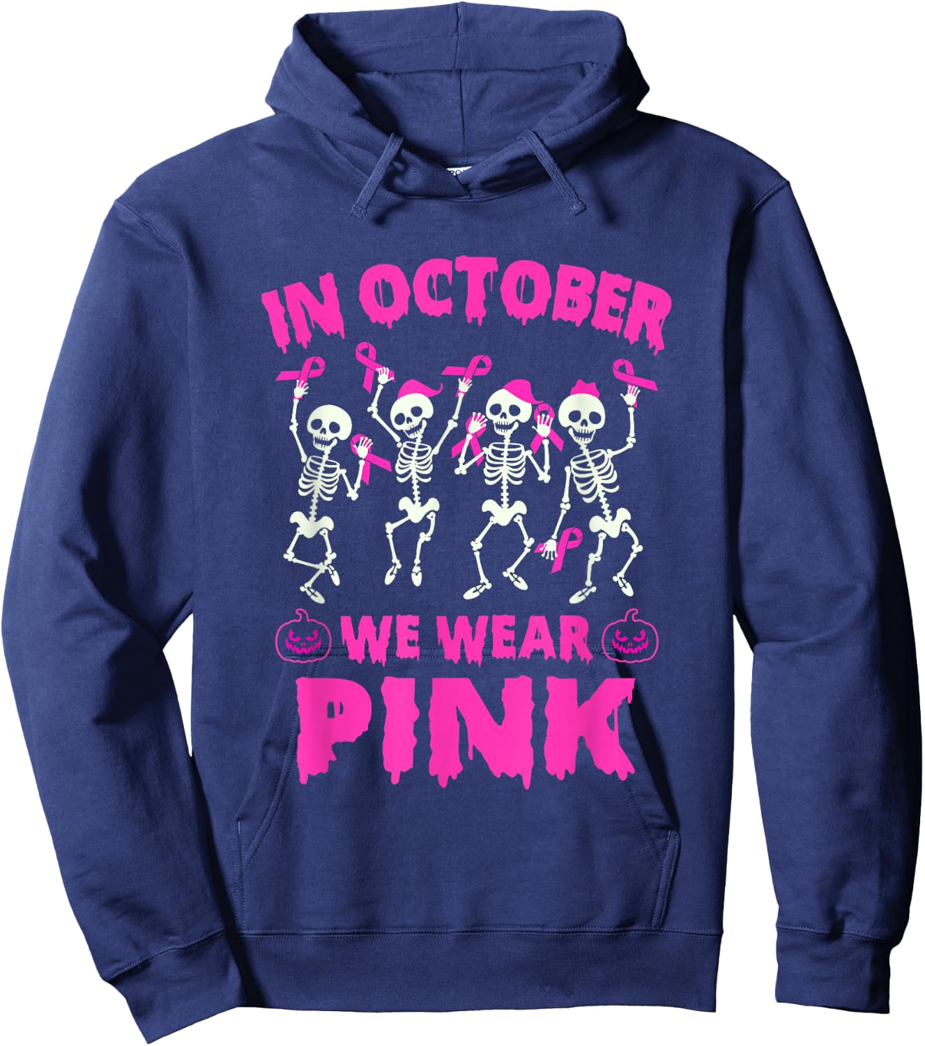 In October We Wear Pink Breast Cancer Awareness Skeleton Hoodie - Hoodie | Navy