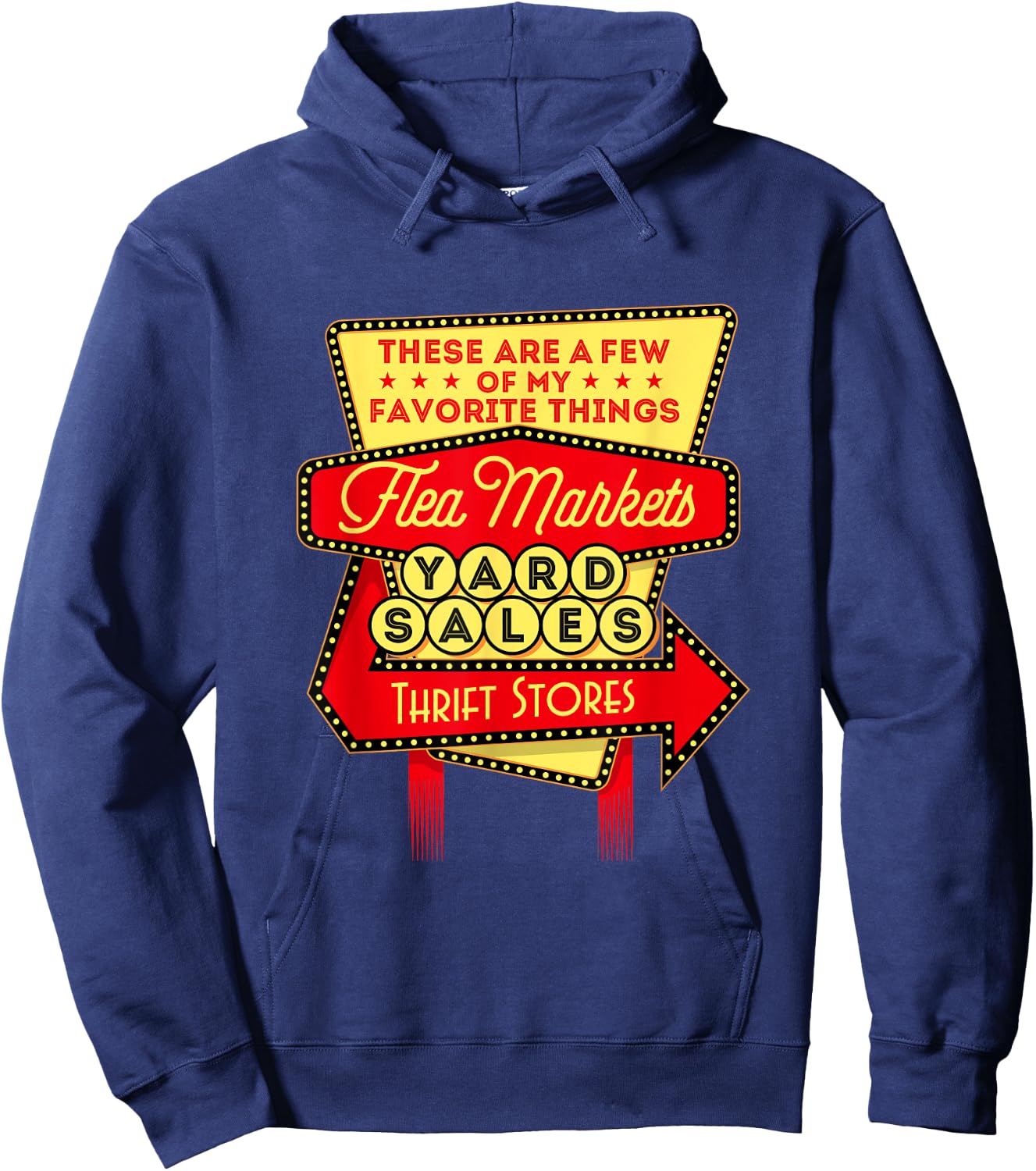 My Favorite Things - Thrifting Thrift Store Flea Market Hoodie - Hoodie | Navy