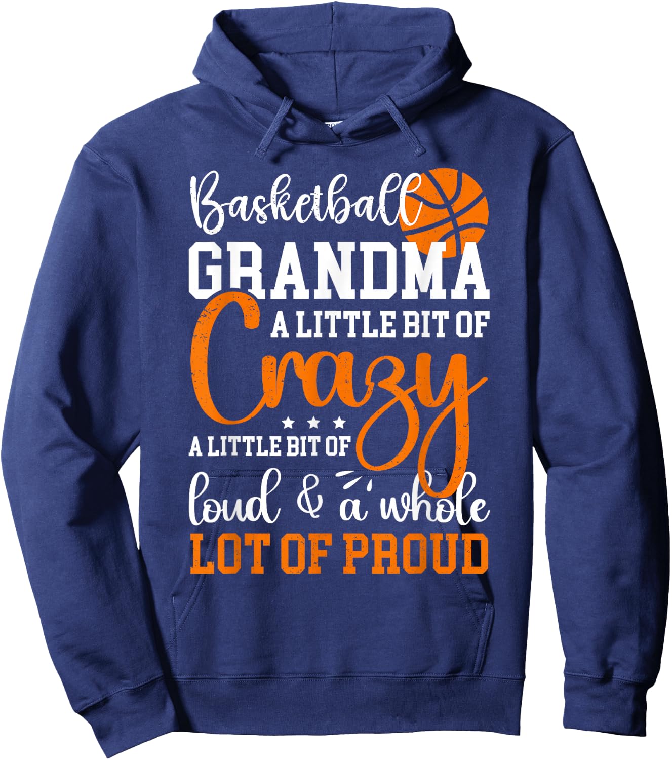 Basketball Grandma Proud Grandmother Of A Basketball Player Hoodie - Hoodie | Navy