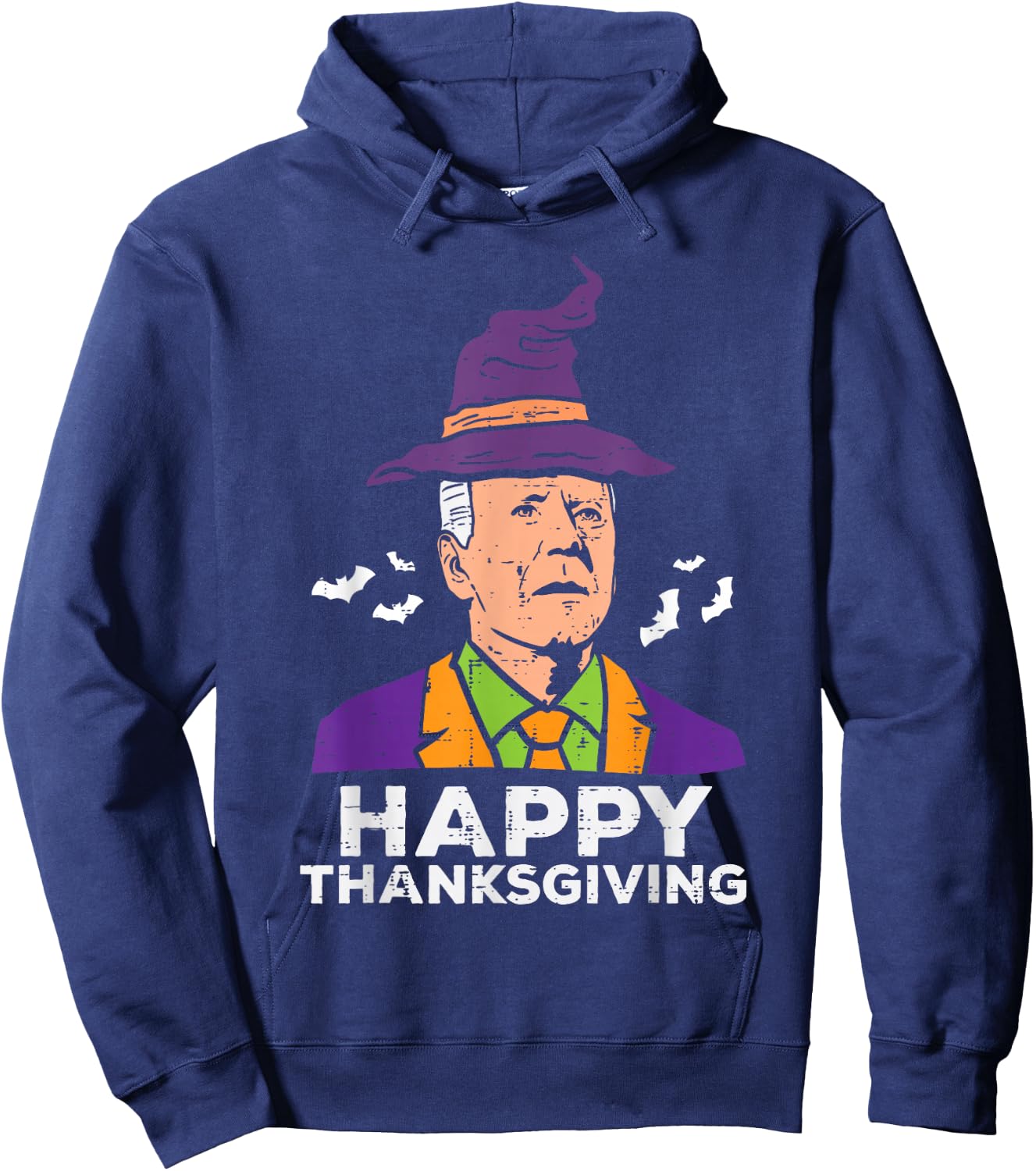 Joe Biden Witch Hat Happy Thanksgiving Halloween Costume Hoodie - Hoodie | Navy