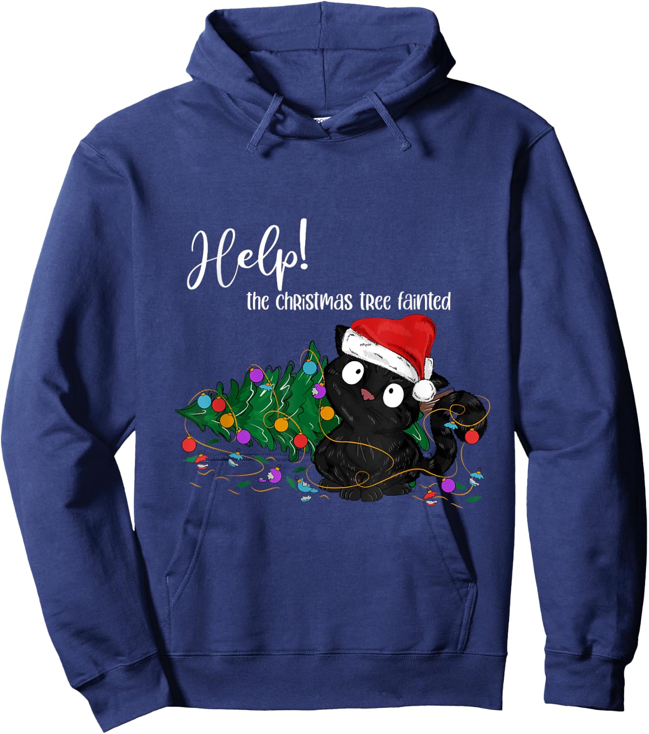 Help The Christmas Tree Fainted Funny Black Cat Troublemaker Hoodie - Hoodie | Navy