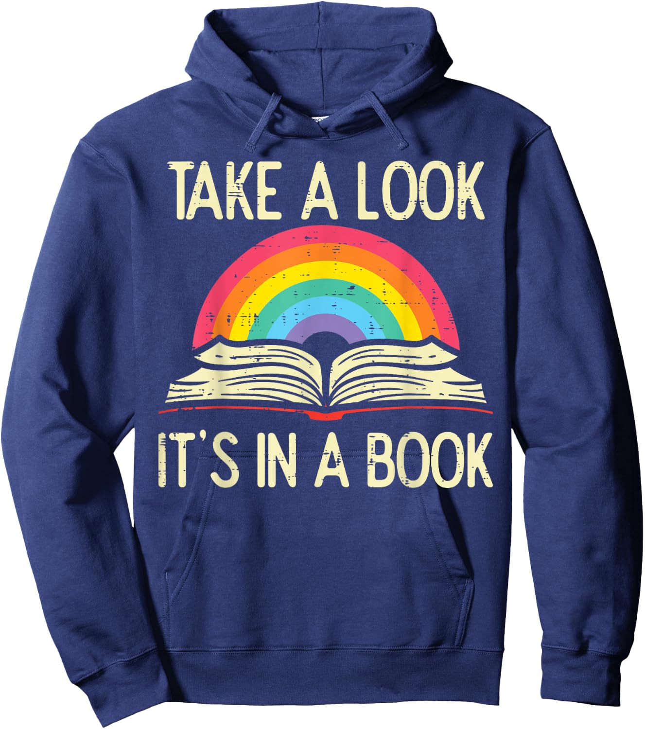 Take A Look Its In A Book Vintage Reading Bookworm Librarian Hoodie - Hoodie | Navy