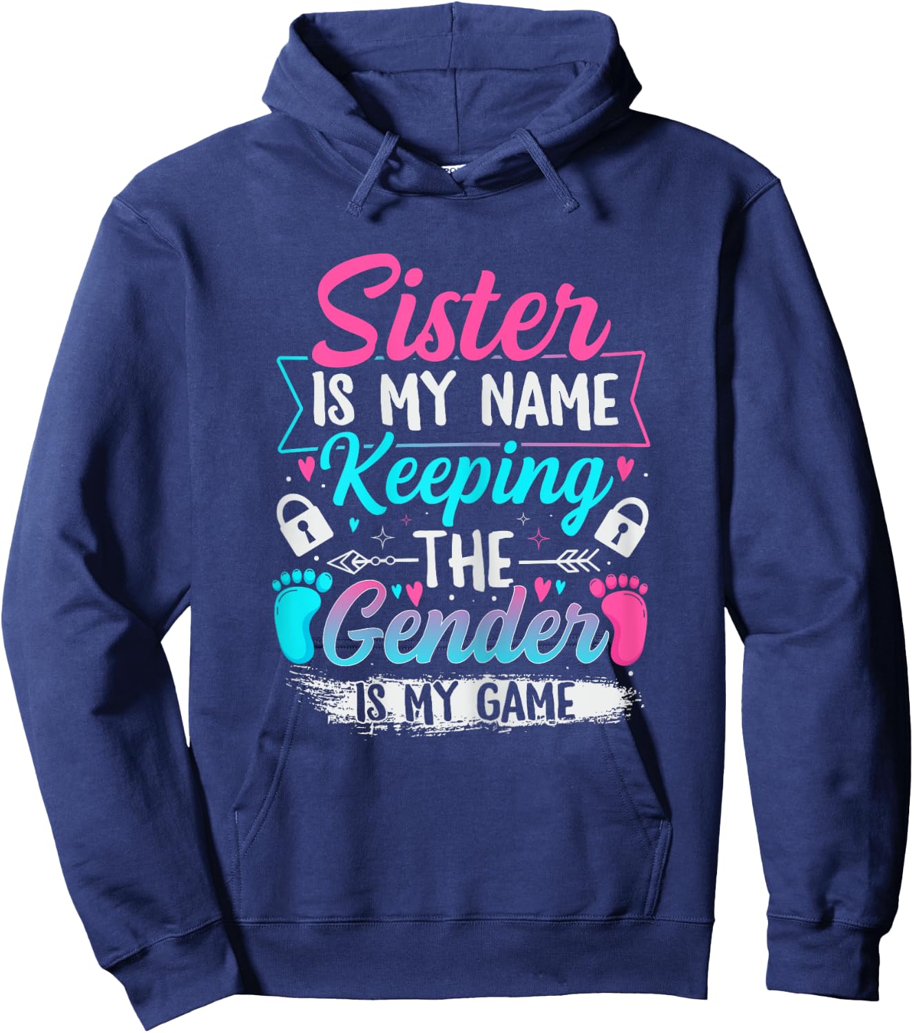Gender Reveal Design for a Keeper of the Gender Sister Hoodie - Hoodie | Navy
