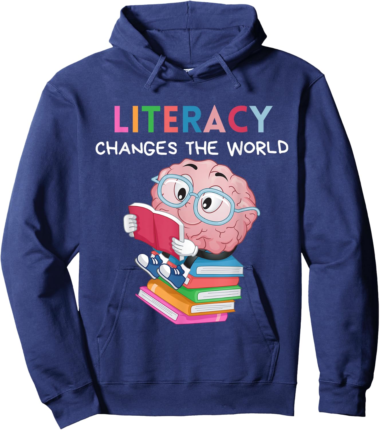 Reading Literacy Changes The World Funny Books Lover Hoodie - Hoodie | Navy