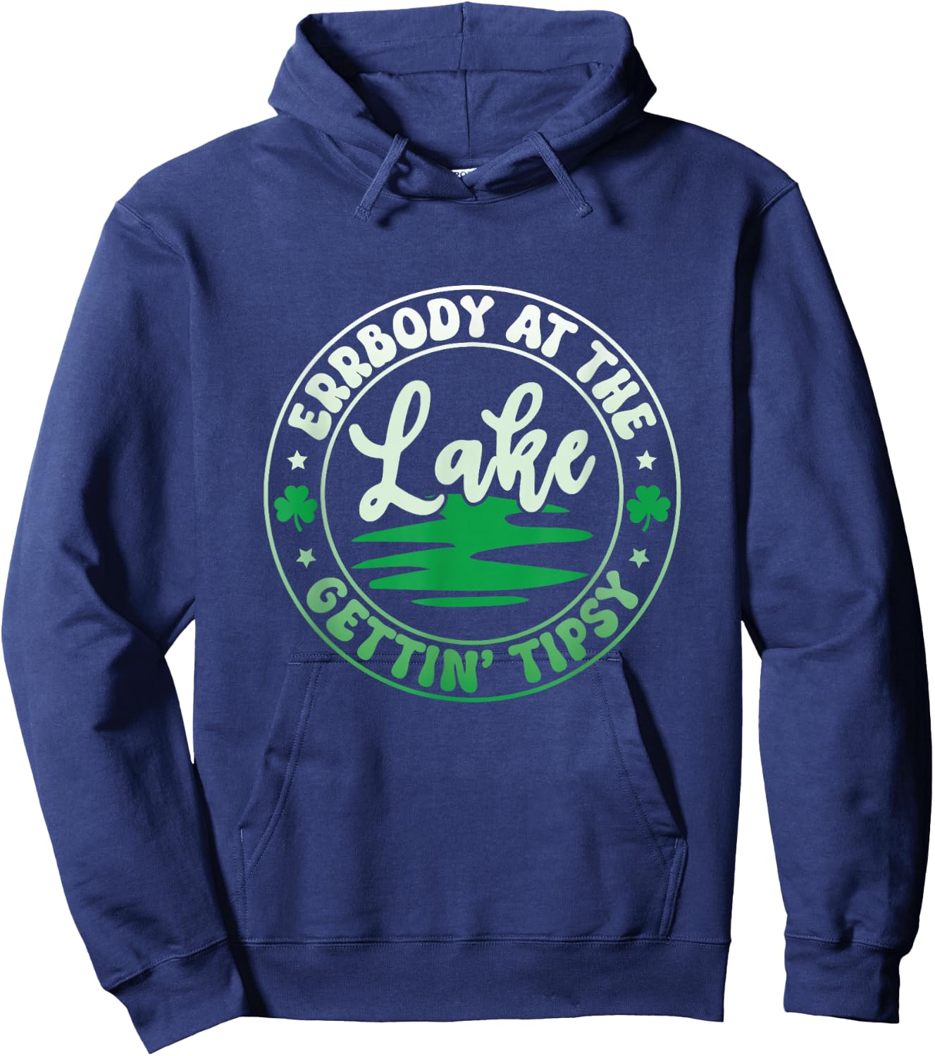 Errbody At The Lake Gettin' Tipsy Lake Life Summer Trendy Hoodie - Hoodie | Navy
