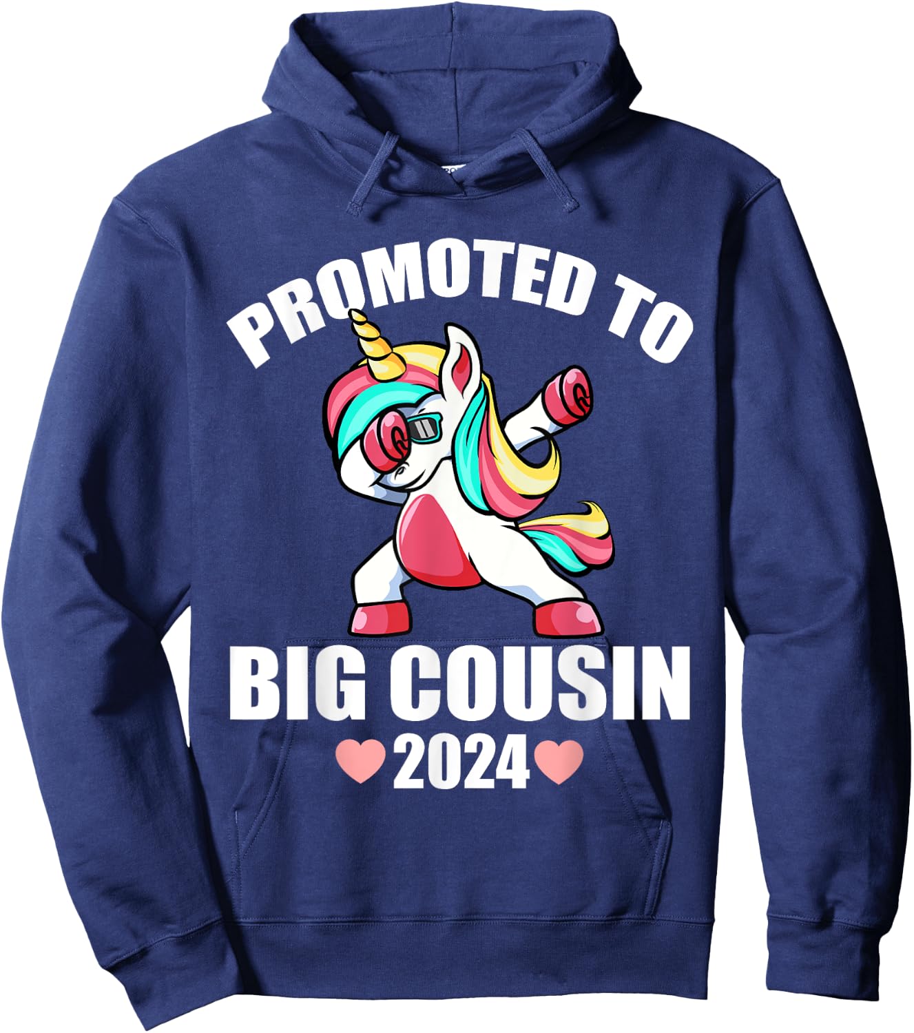 Dabbing Unicorn Shirts For Kids, Promoted To Big Cousin 2024 Hoodie - Hoodie | Navy