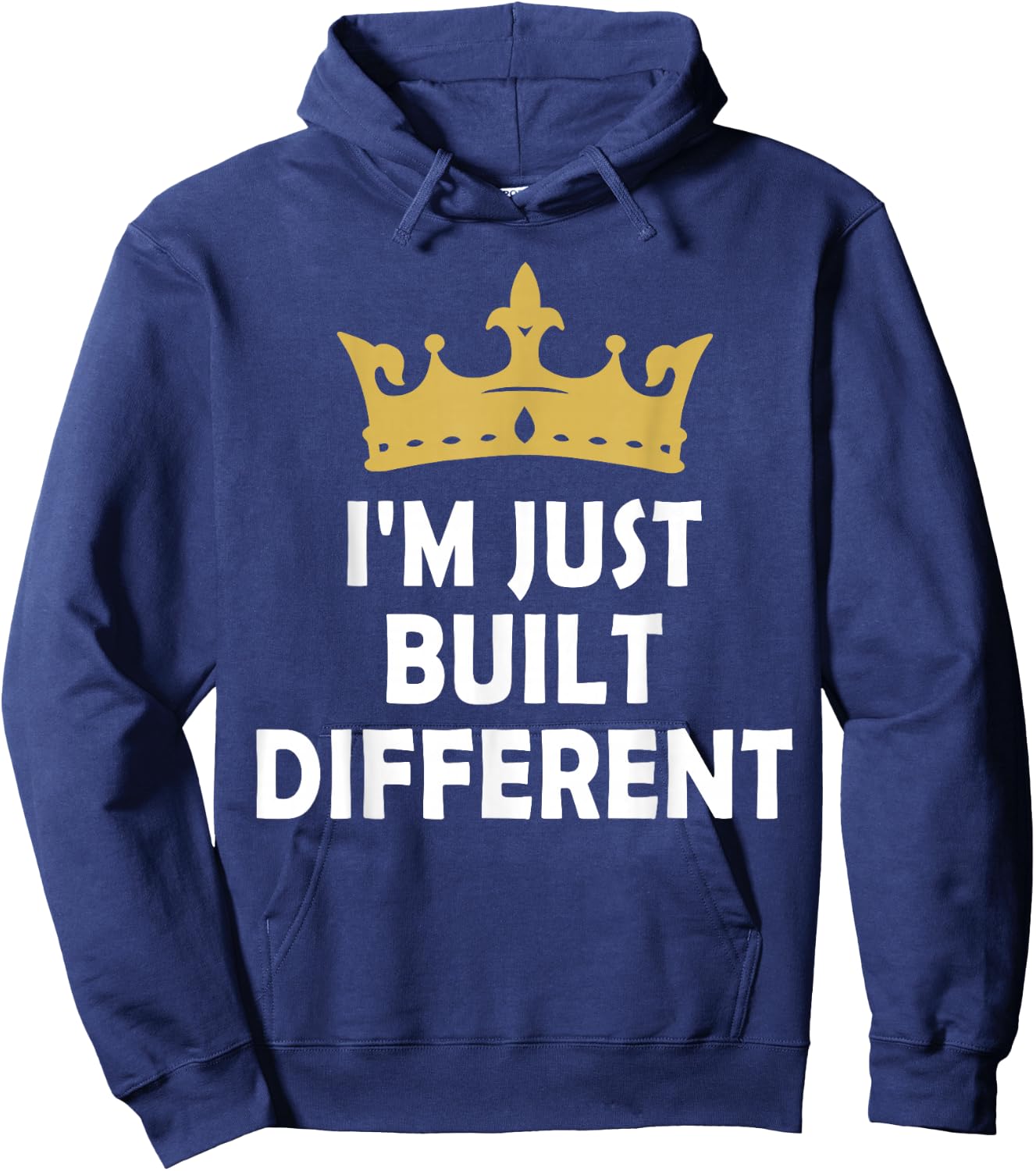 I'm Just Built Different Hoodie - Hoodie | Navy