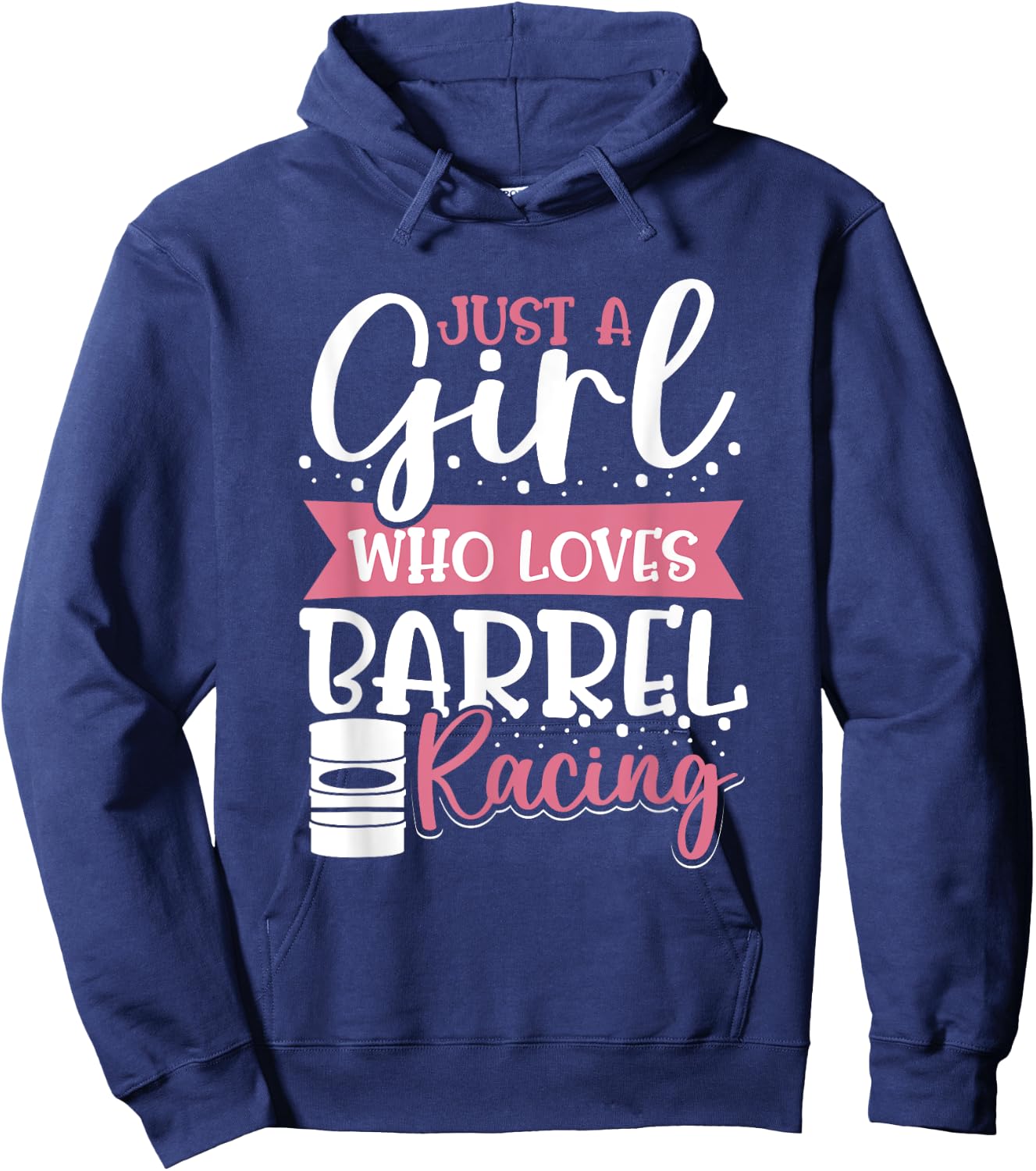 Barrel Race Women Just A Girl Who Loves Barrel Racing Hoodie - Hoodie | Navy