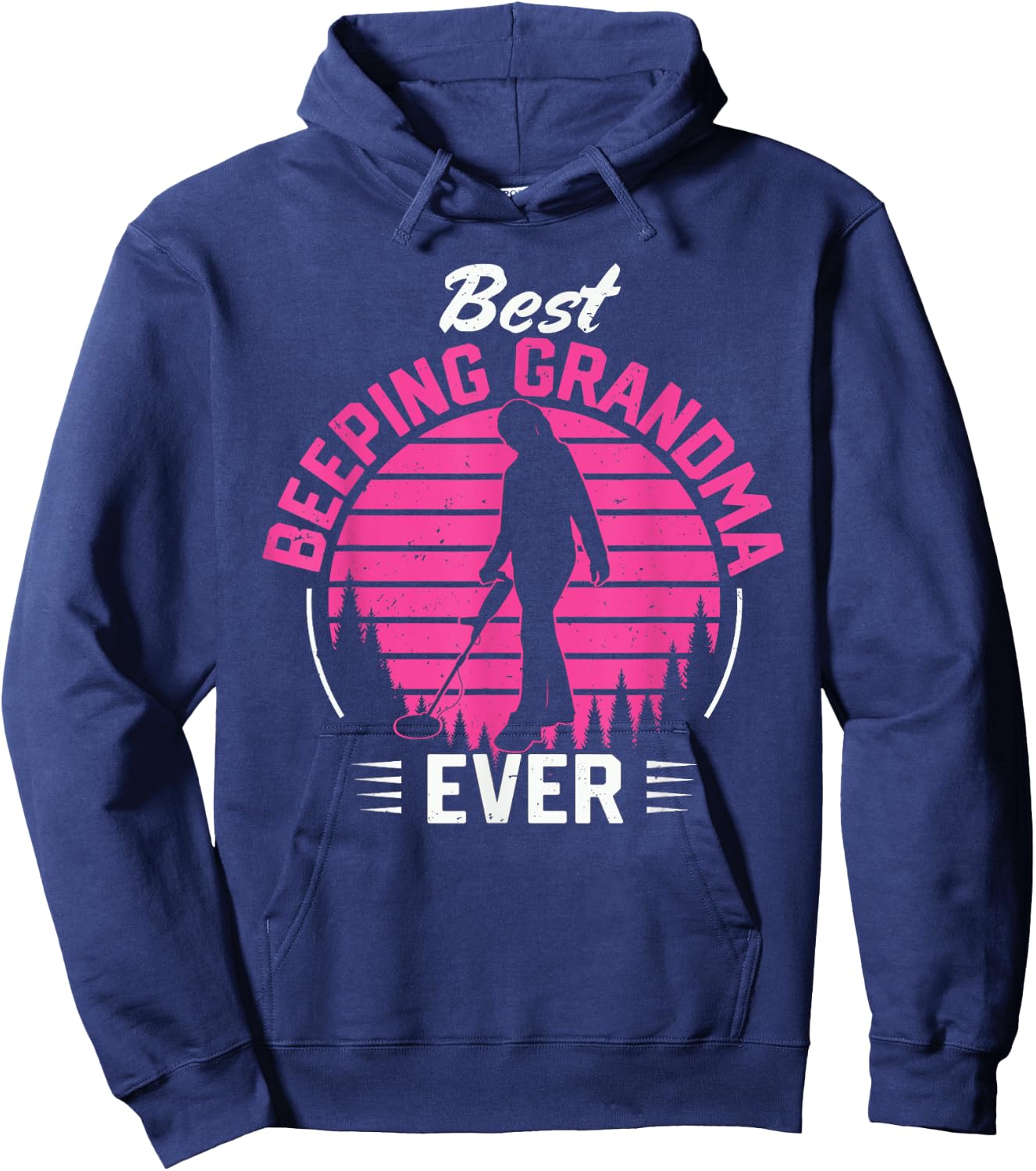 Best Beeping Grandma Metal Detecting Detectorist Women Hoodie - Hoodie | Navy