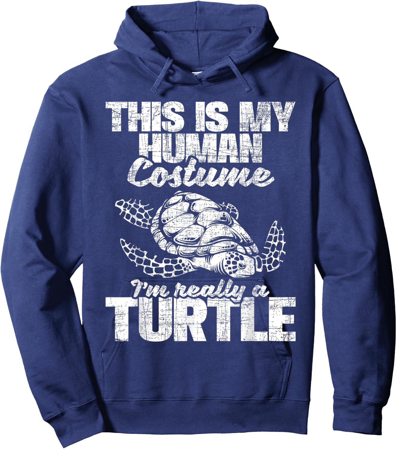 This Is My Human Costume I'm Really A Turtle - Ocean Lover Hoodie - Hoodie | Navy