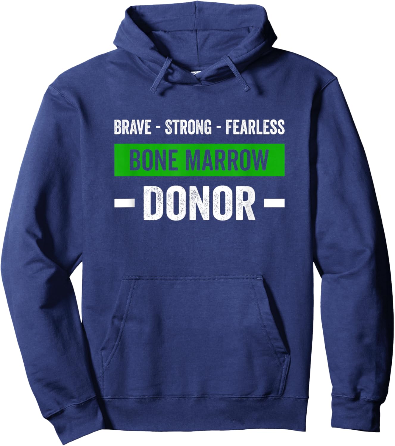 Brave Strong Bone Marrow Donor Hoodie - Hoodie | Navy