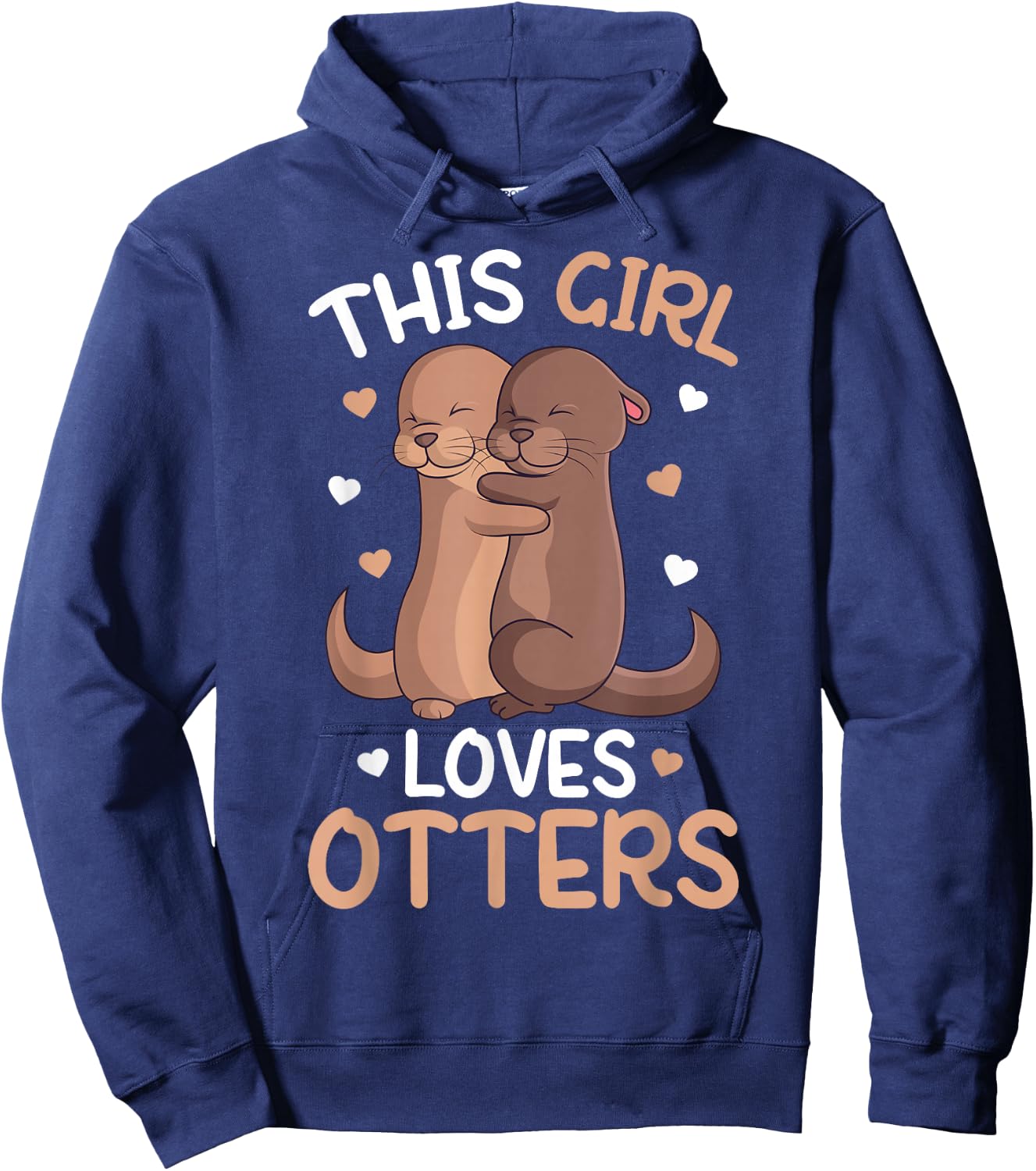 This Girl Loves Loves Otters Girls Kids Otter Hoodie - Hoodie | Navy
