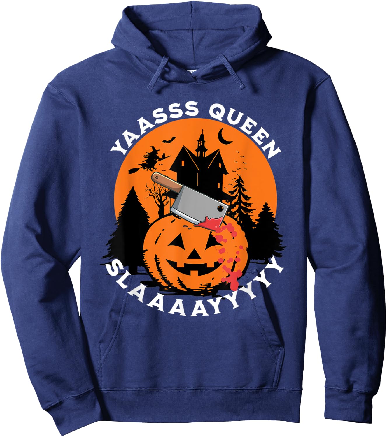 Yas Yasss Queen Funny Halloween Women's Slasher Movies Cute Hoodie - Hoodie | Navy