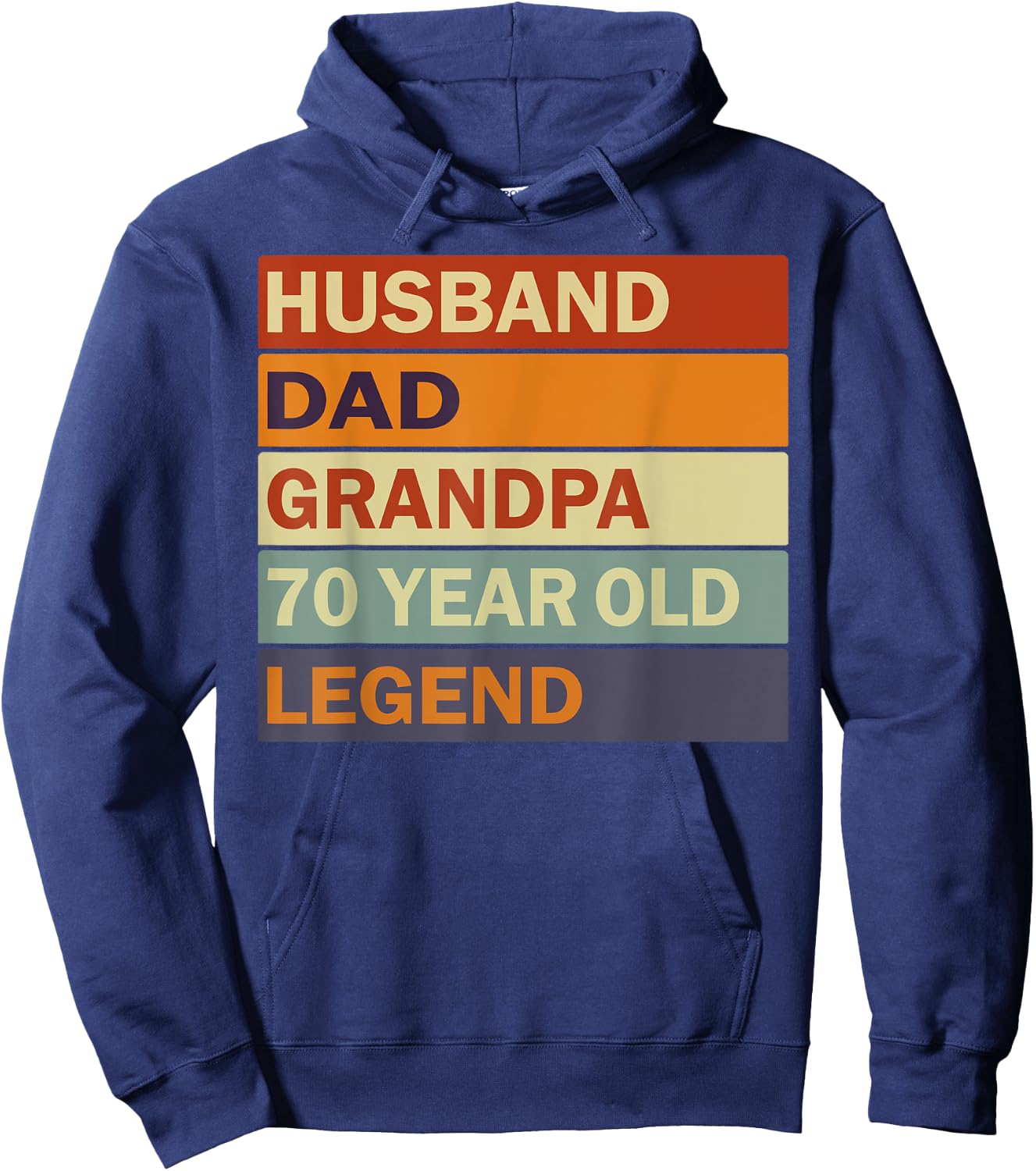 Vintage 70th Birthday Saying For 70 Year Old Dad And Grandpa Hoodie - Hoodie | Navy