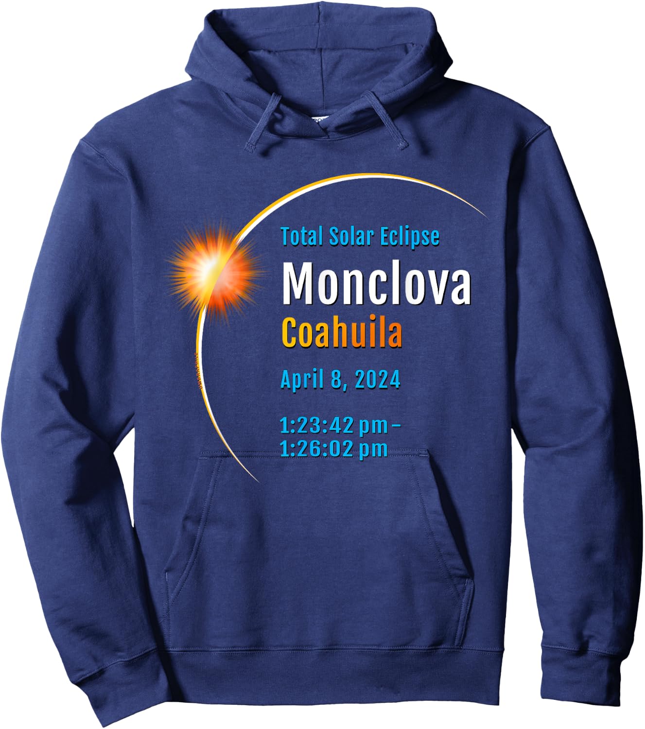Monclova Coahuila Mexico Total Solar Eclipse 2024 :: 1 :: Hoodie - Hoodie | Navy