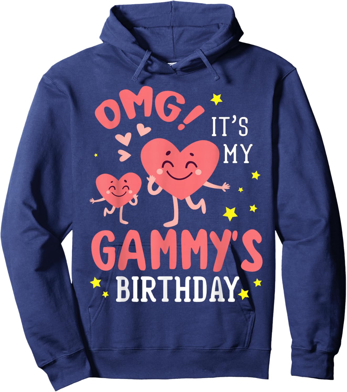 Hearts Faces Dancing Together OMG It's My Gammy's Birthday Hoodie - Hoodie | Navy