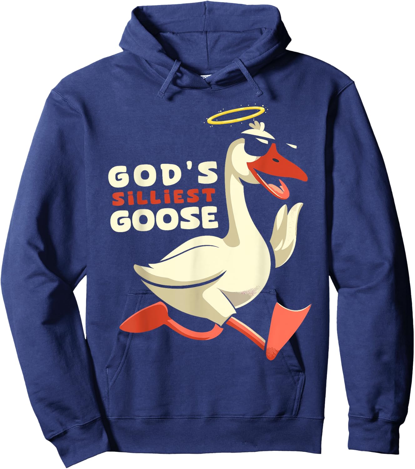 Gods Silliest Goose Costume Funny Meme Gifts Silly Goose Hoodie - Hoodie | Navy