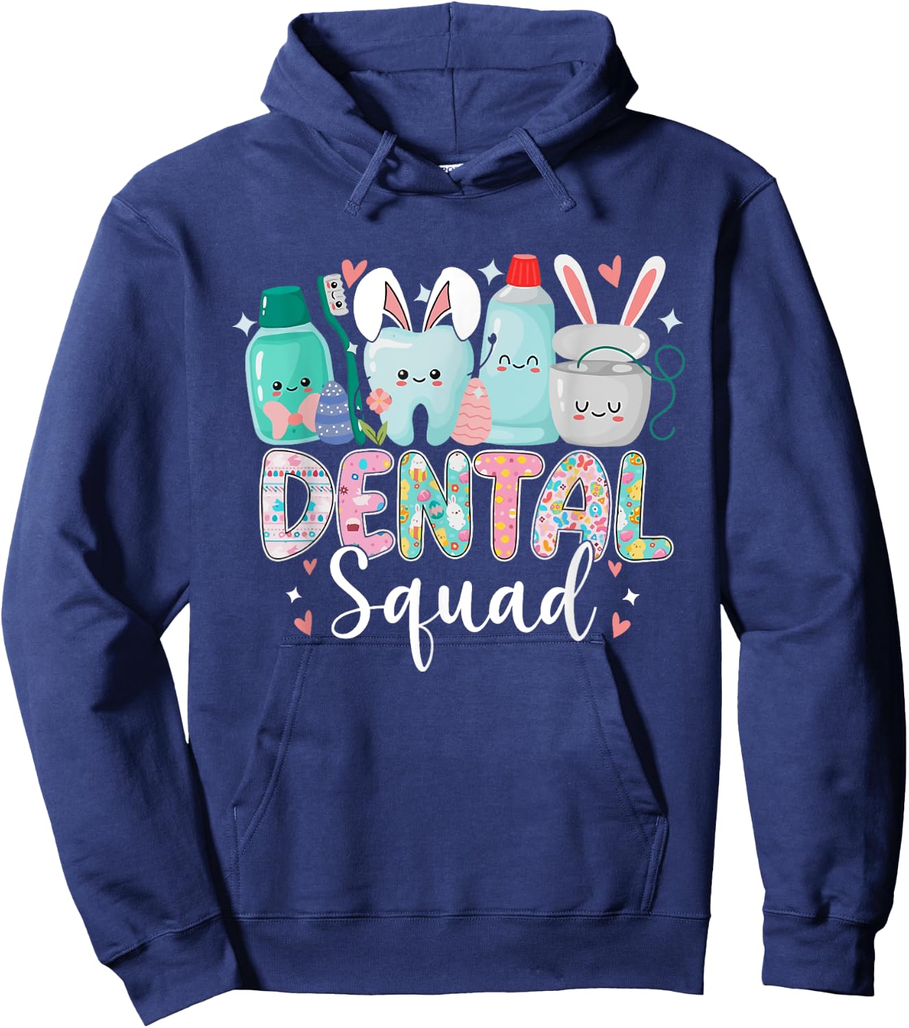 Funny Teeth Dental Squad Dentist Happy Easter Day Gifts Hoodie - Hoodie | Navy