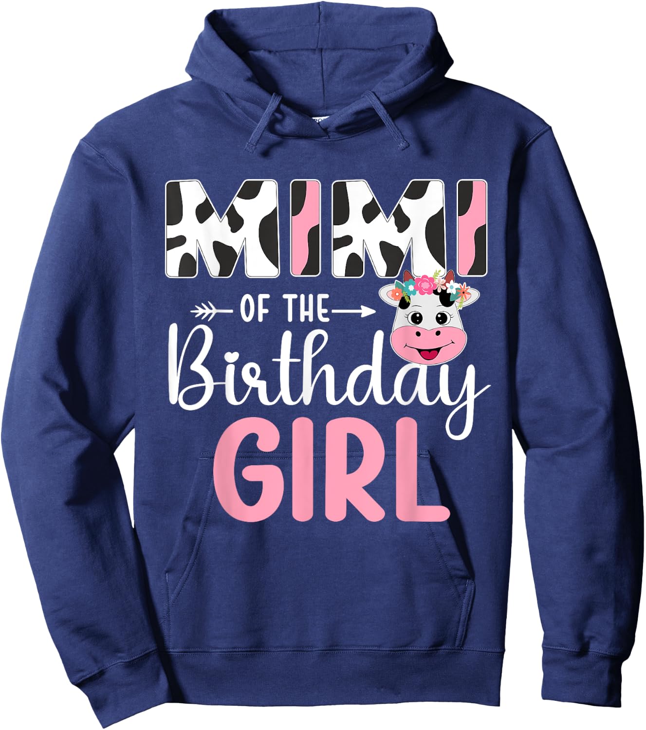 Mimi Of The Birthday Girl Farm Cow 1 St Birthday Girl Hoodie - Hoodie | Navy